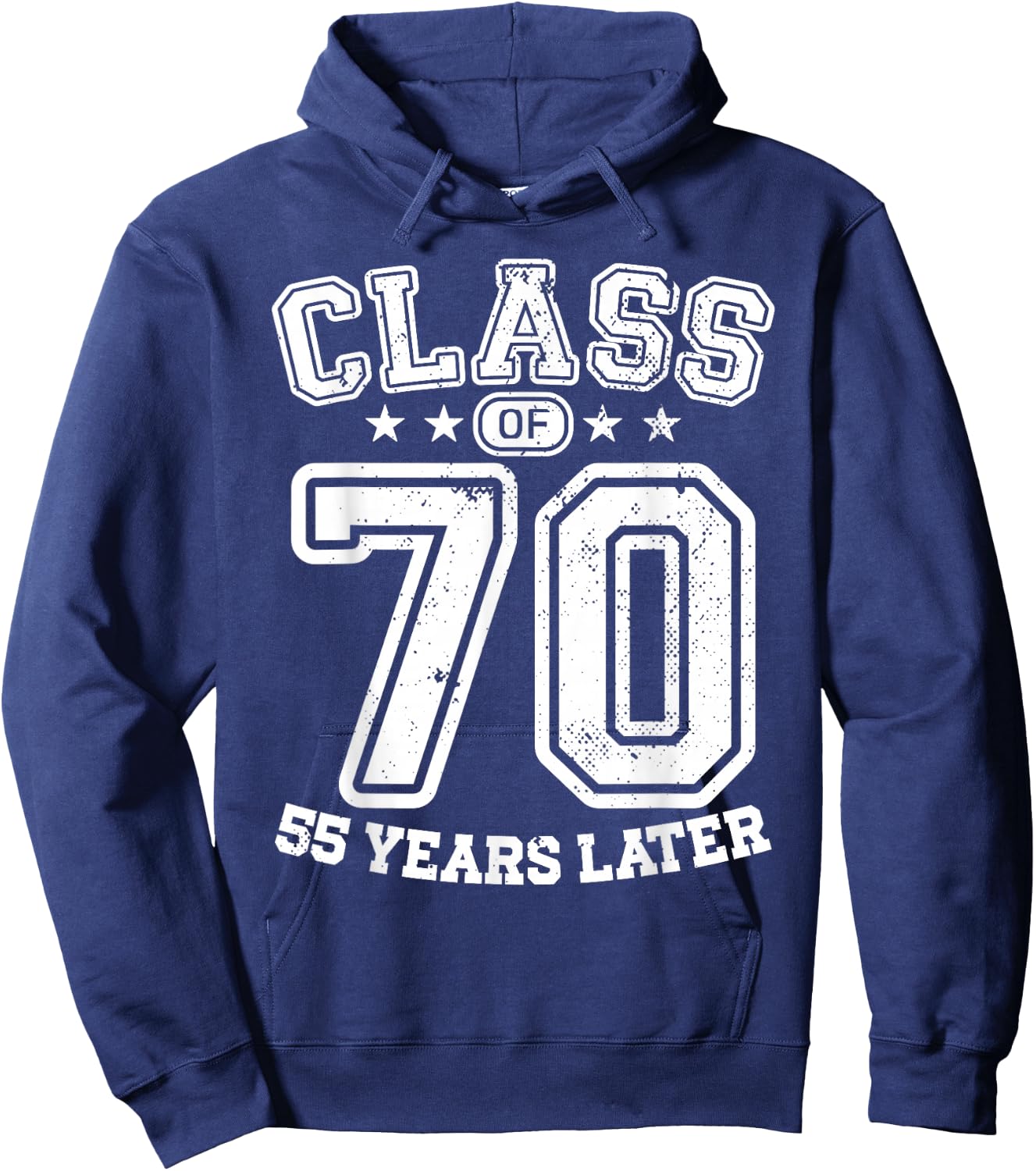 Class 70 55th High School Alumni 55 Yrs 2025 College Reunion Hoodie - Hoodie | Navy