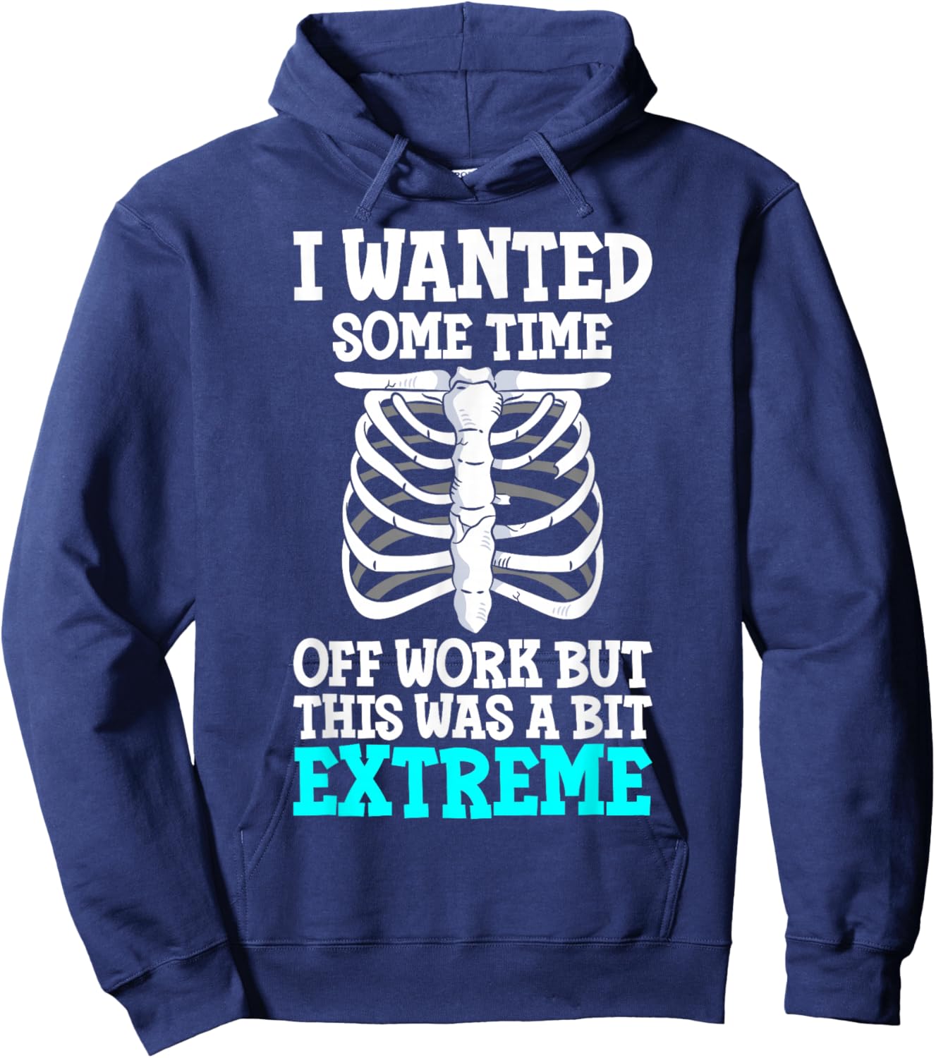I Wanted Some Time Broken Ribs Survivor Hoodie - Hoodie | Navy
