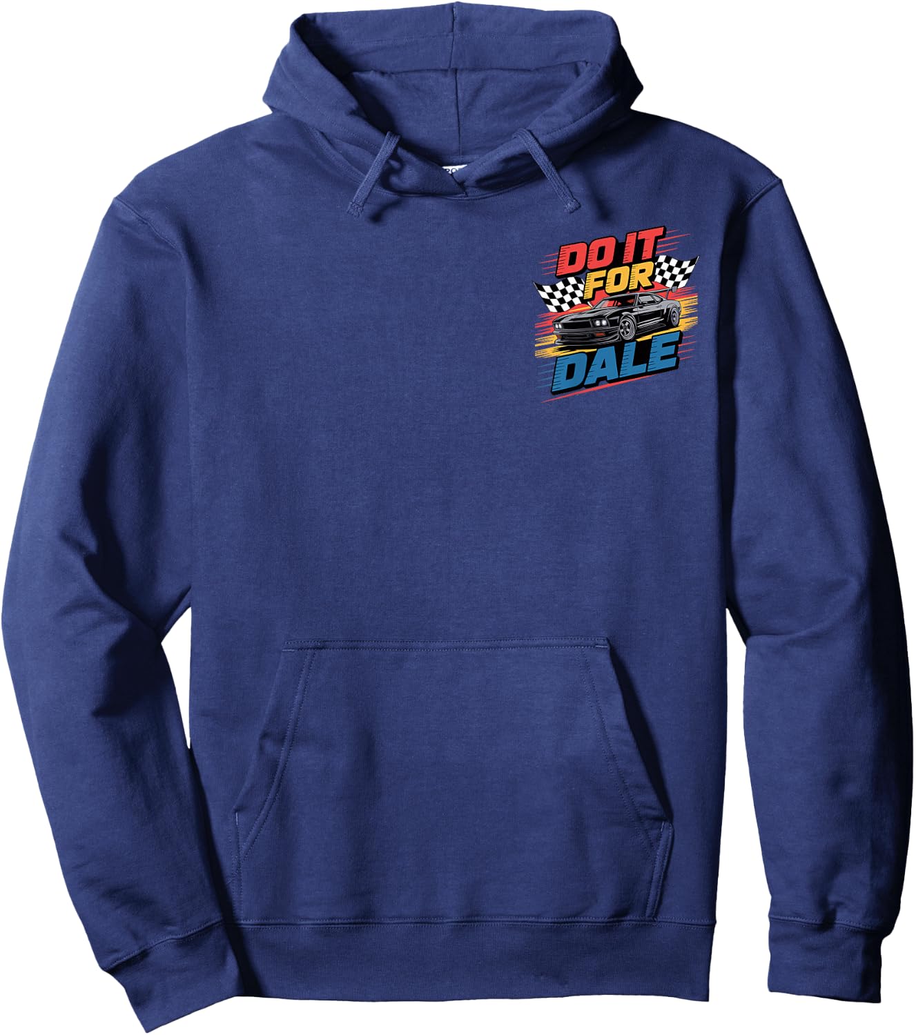 Do It For Dale Cool Car Racing Motorsport Hoodie - Hoodie | Navy