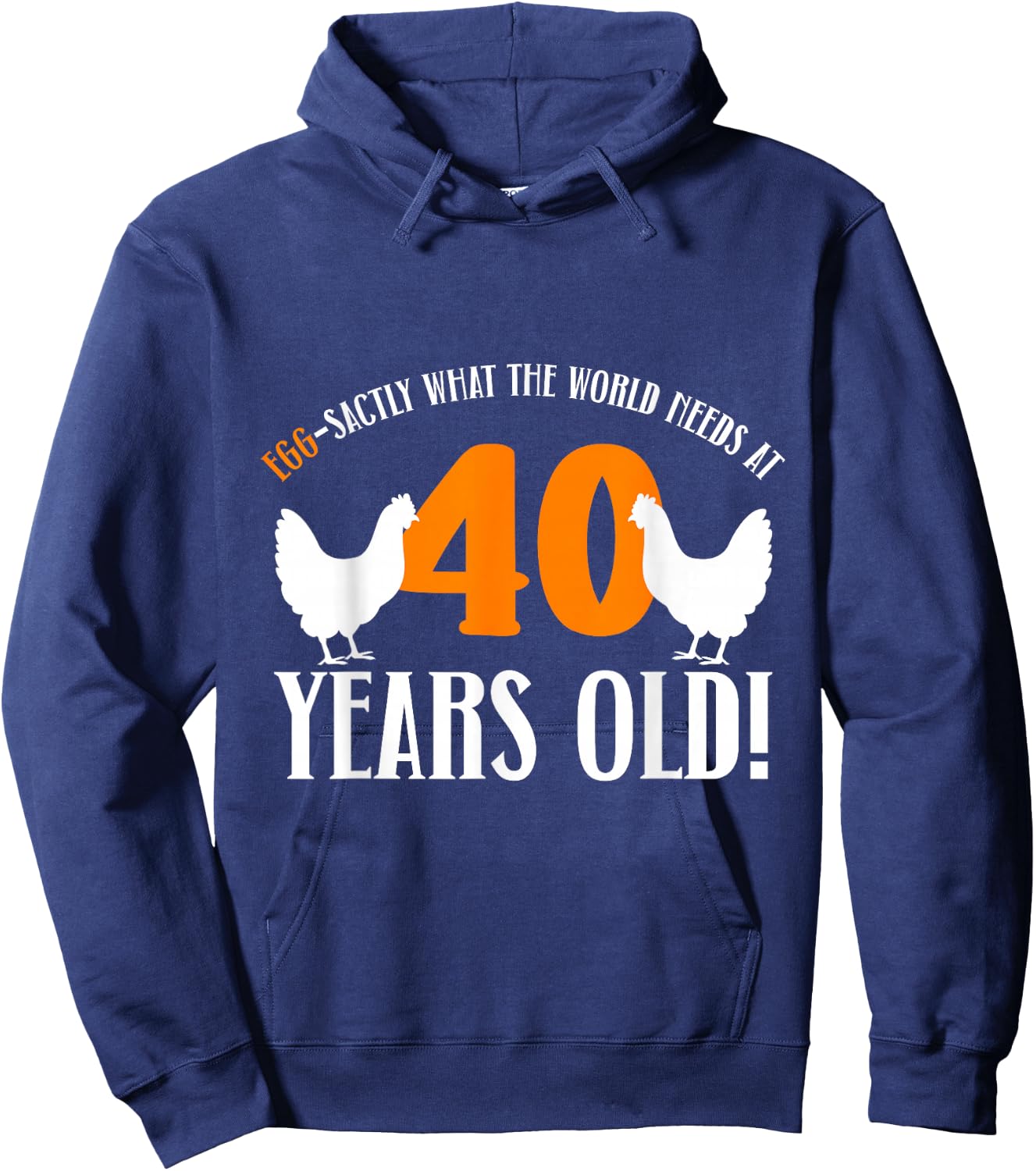 40th Birthday 40 Years Old Chicken Farmer Chicken Lover Hoodie - Hoodie | Navy