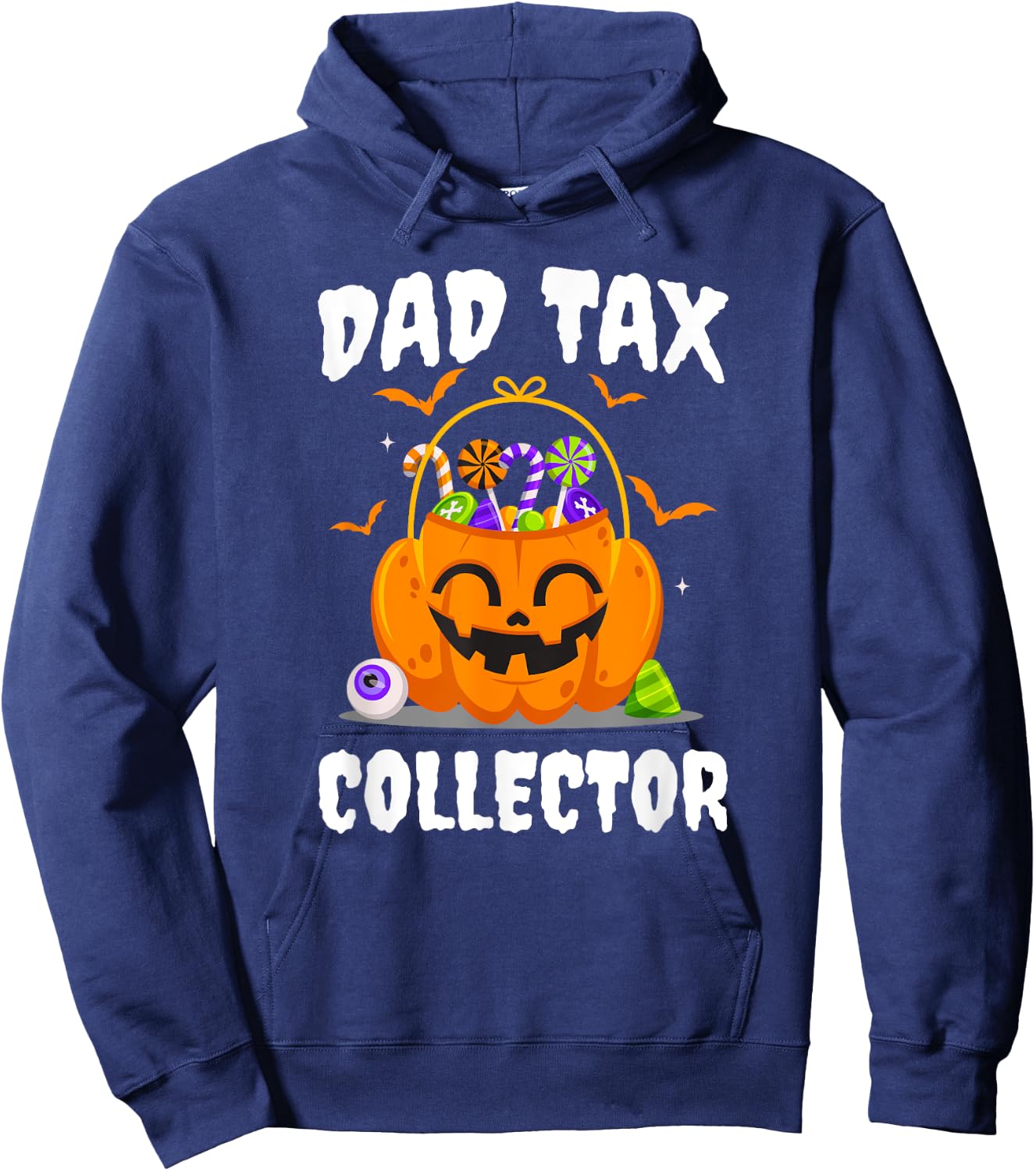 Dad Tax Collector Father Duties Dad Jokes Pumpkin Halloween Hoodie - Hoodie | Navy