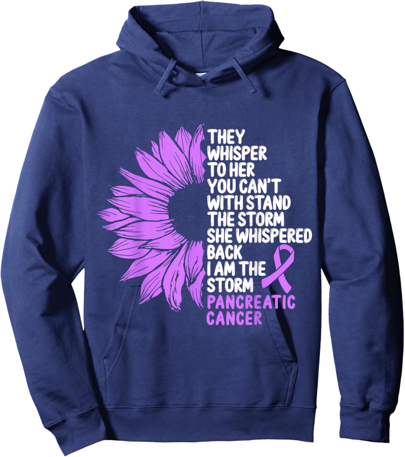 Pancreatic Cancer Awareness Purple Ribbon I am the Storm Hoodie - Hoodie | Navy