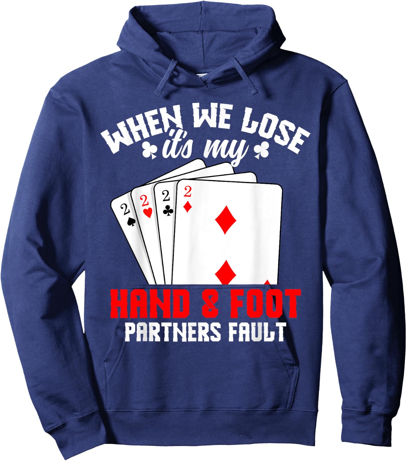 Hand & Foot Player Card Game Set Partner Hand and Foot Hoodie - Hoodie | Navy