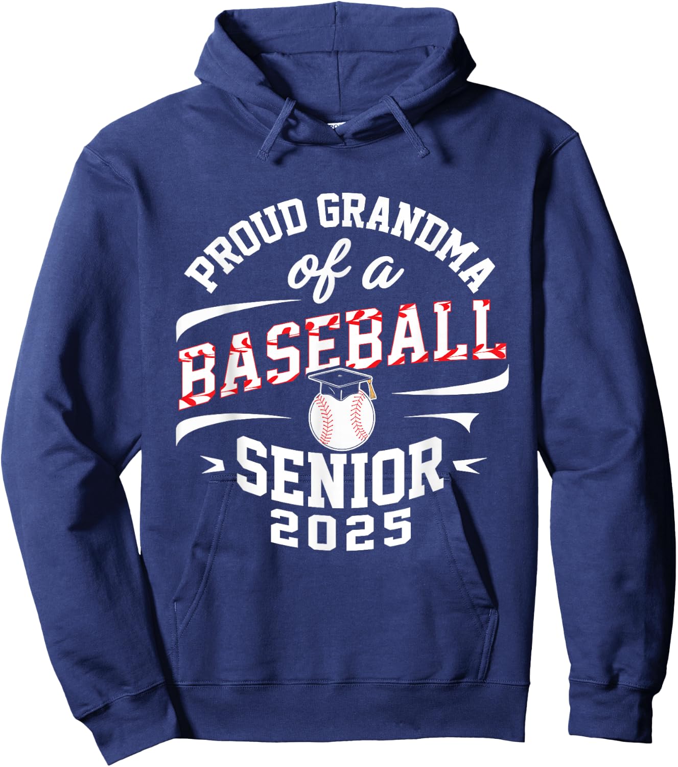 Proud grandma of a baseball senior class of 2025 Hoodie - Hoodie | Navy