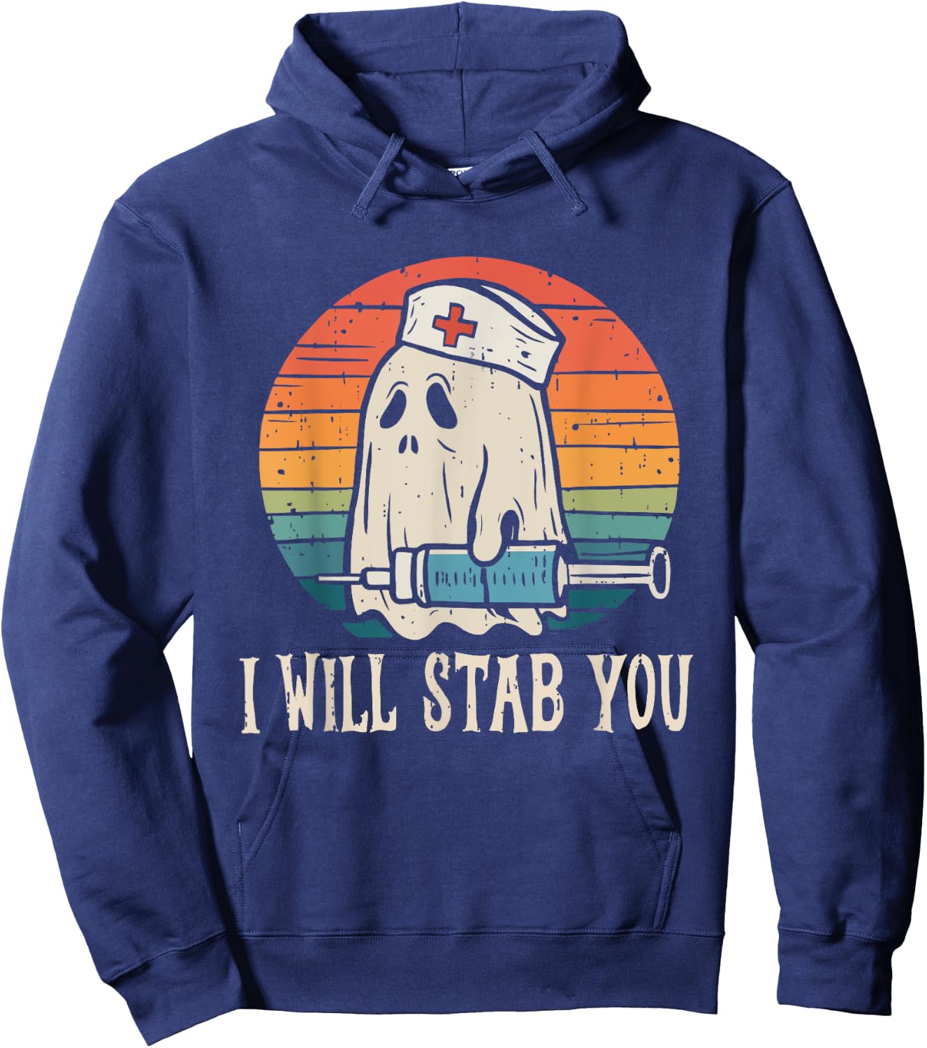 I Will Stab You Ghost Nurse Halloween Nursing RN LPN CNA ICU Hoodie - Hoodie | Navy
