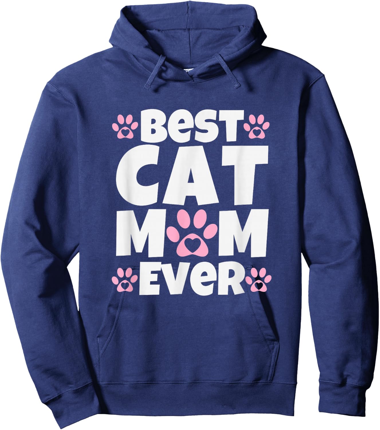 Best Cat Mom Ever Mothers Day Paw Print Design Hoodie - Hoodie | Navy