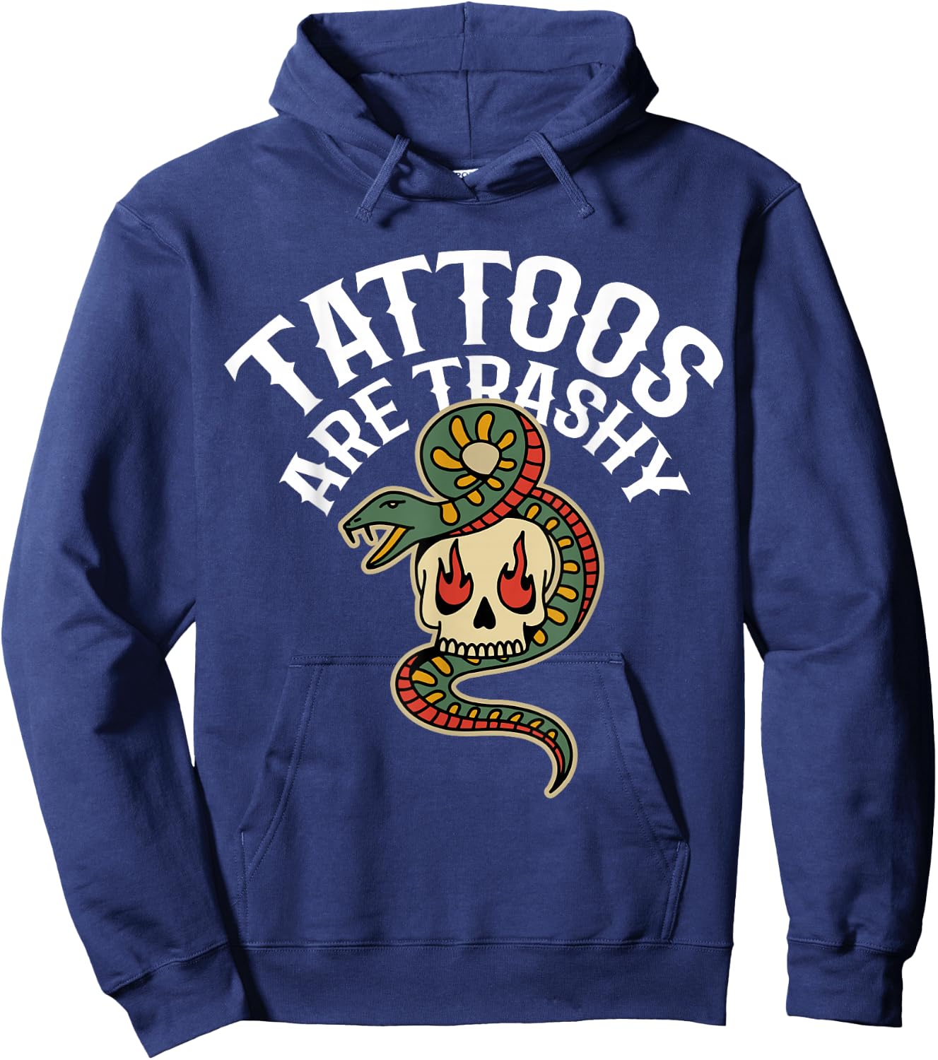 Tattoos Are Trashy Hoodie - Hoodie | Navy