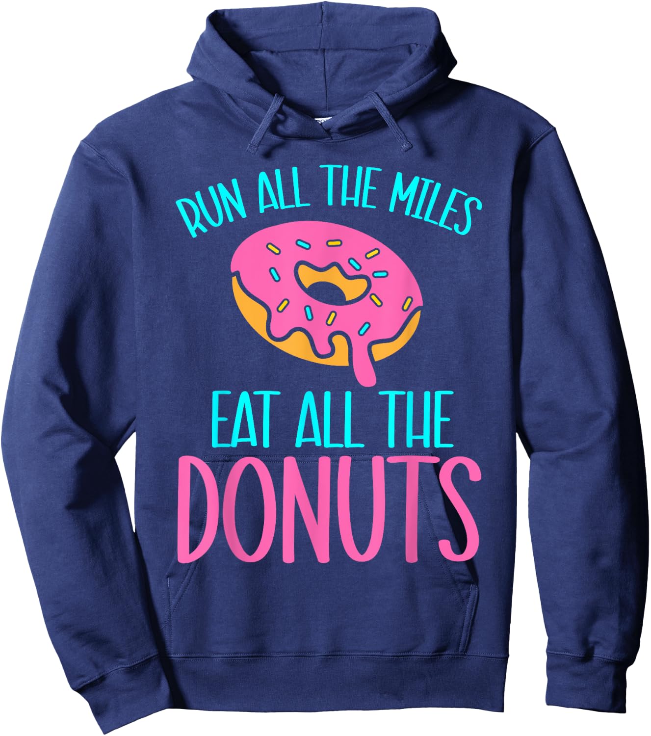 Kids Donut Run All The Miles Eat All The Donuts Doughnut Hoodie - Hoodie | Navy