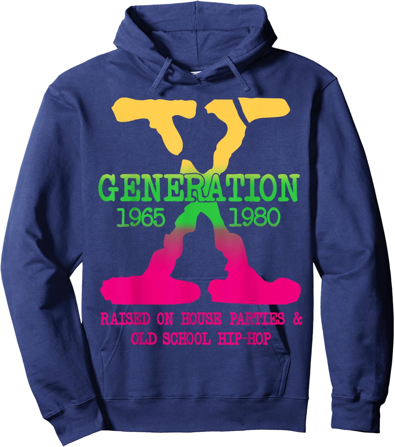 GEN-X Generation Raised on House Parties Old School Hip Hop Hoodie - Hoodie | Navy