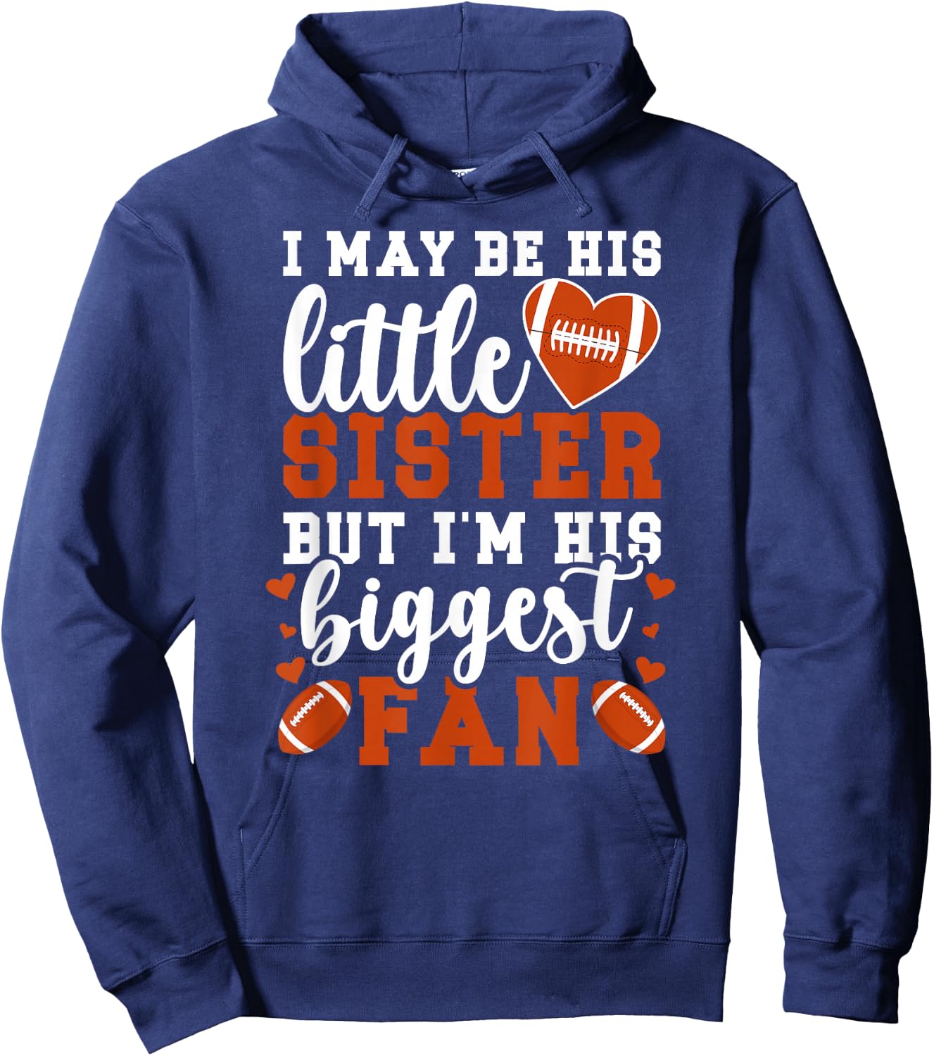 Little Sister Football Sister Of A Football Player Hoodie - Hoodie | Navy