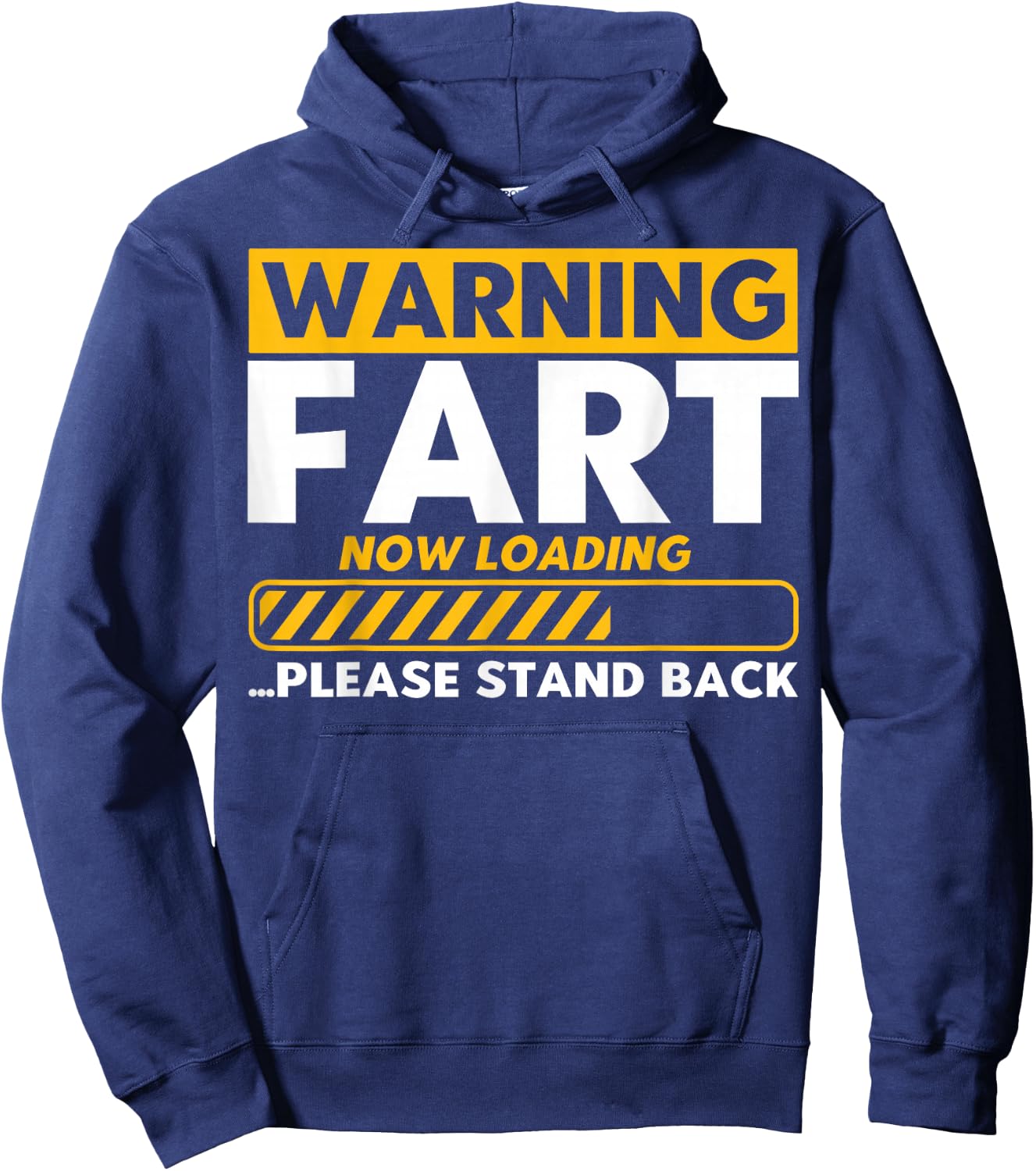 Fart Loading Warning Fart Now Loading Warning Fart Loading Hoodie - Hoodie | Navy