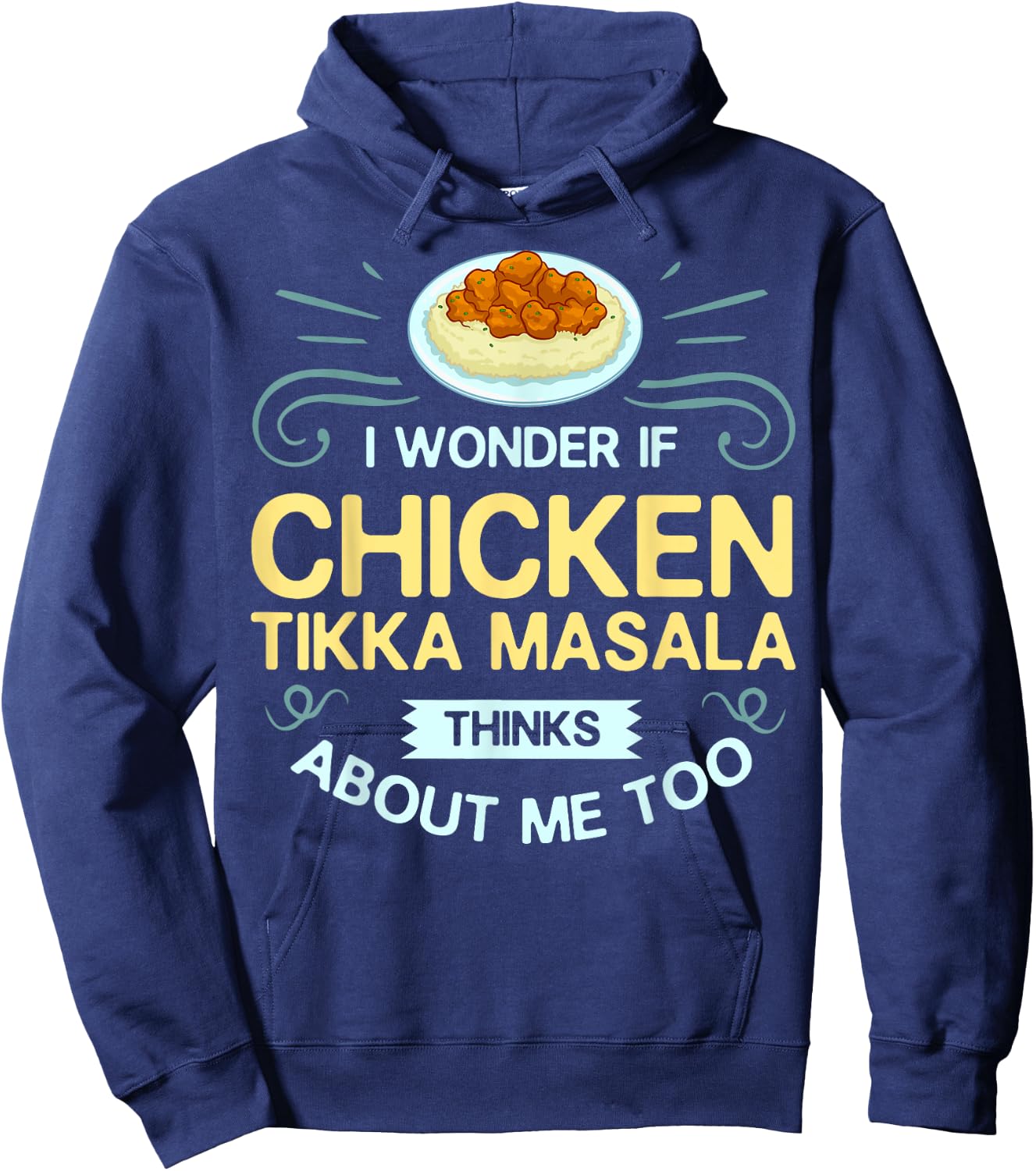 Chicken Tikka Masala Gift Indian Food Hoodie - Hoodie | Navy