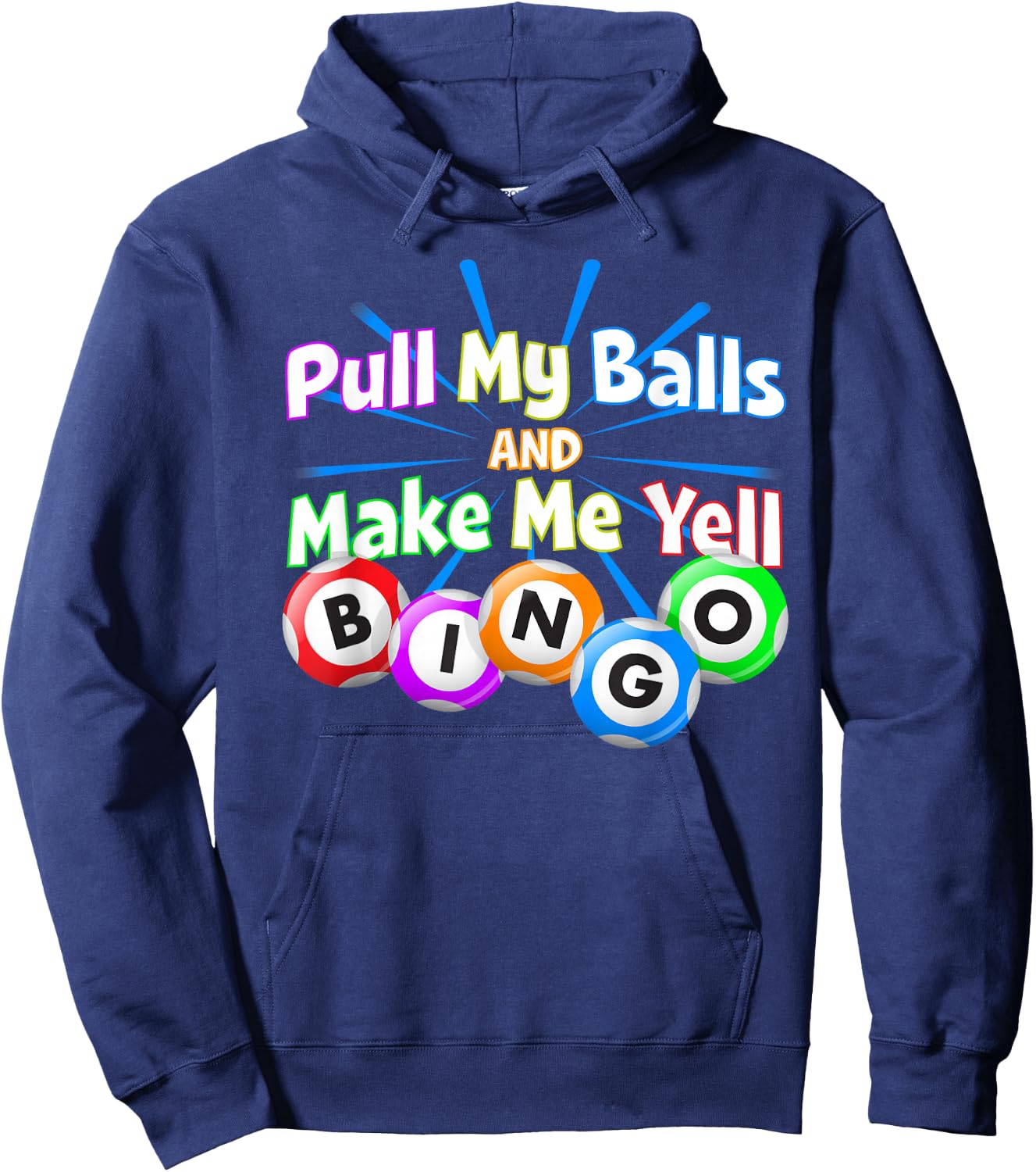 Funny Bingo King - Make Me Yell Bingo Hoodie - Hoodie | Navy