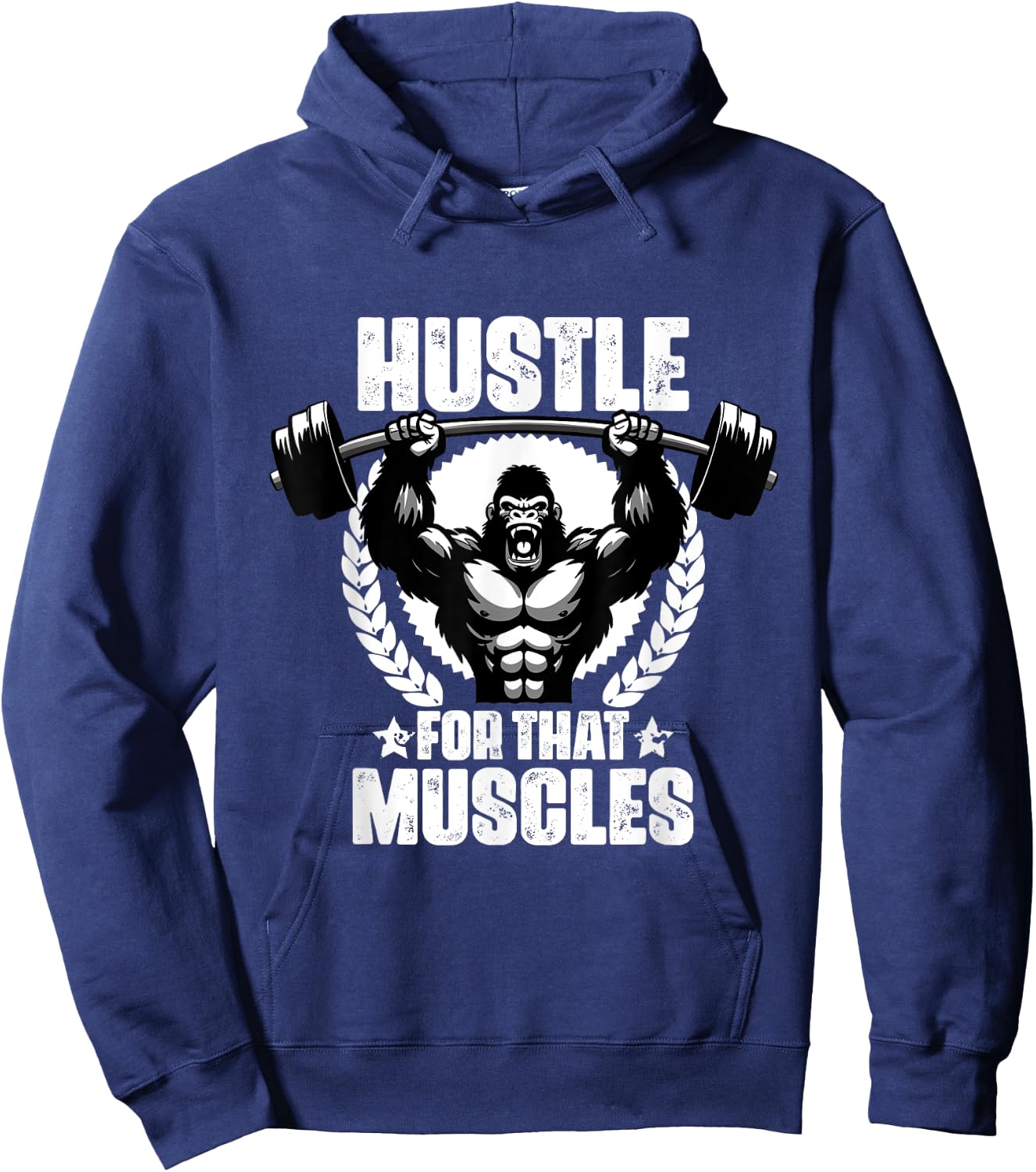 Hustle For That Muscles Weightlift Gym Quotes Gym Fitness Hoodie - Hoodie | Navy