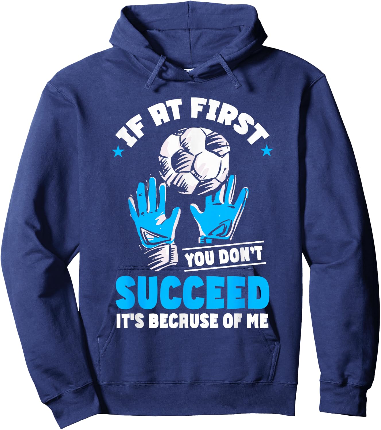 Soccer Goalie Goal Goalkeeper Hoodie - Hoodie | Navy