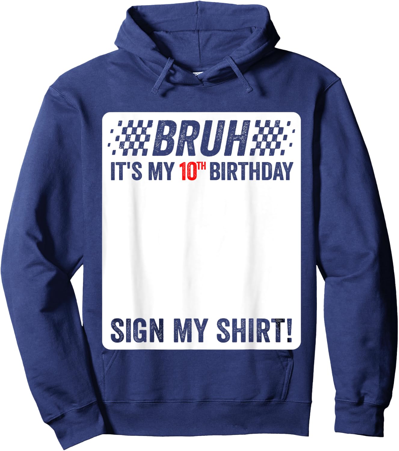 10th Birthday Sign My Shirt Boys Checkered Race Car Party Hoodie - Hoodie | Navy