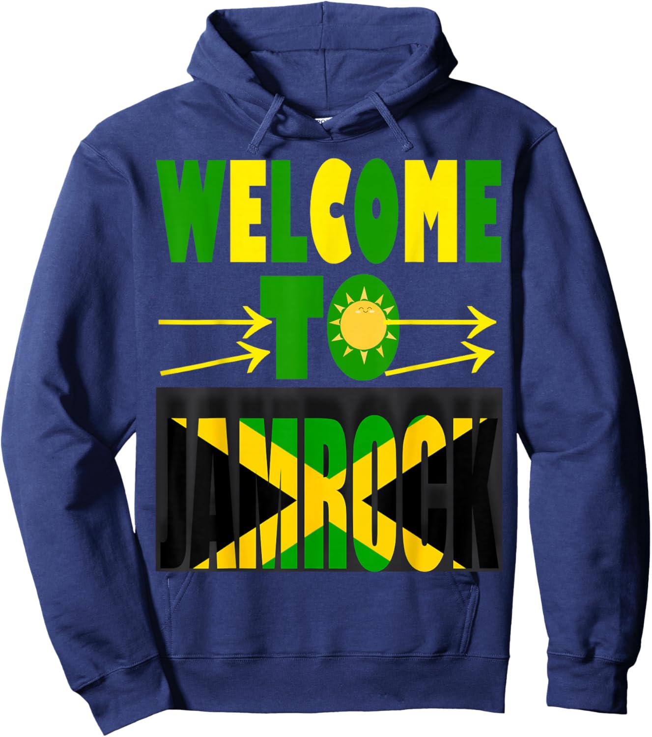 Jamaican Flag In Jamrock, Welcome To Jamrock/Jamaica Hoodie - Hoodie | Navy