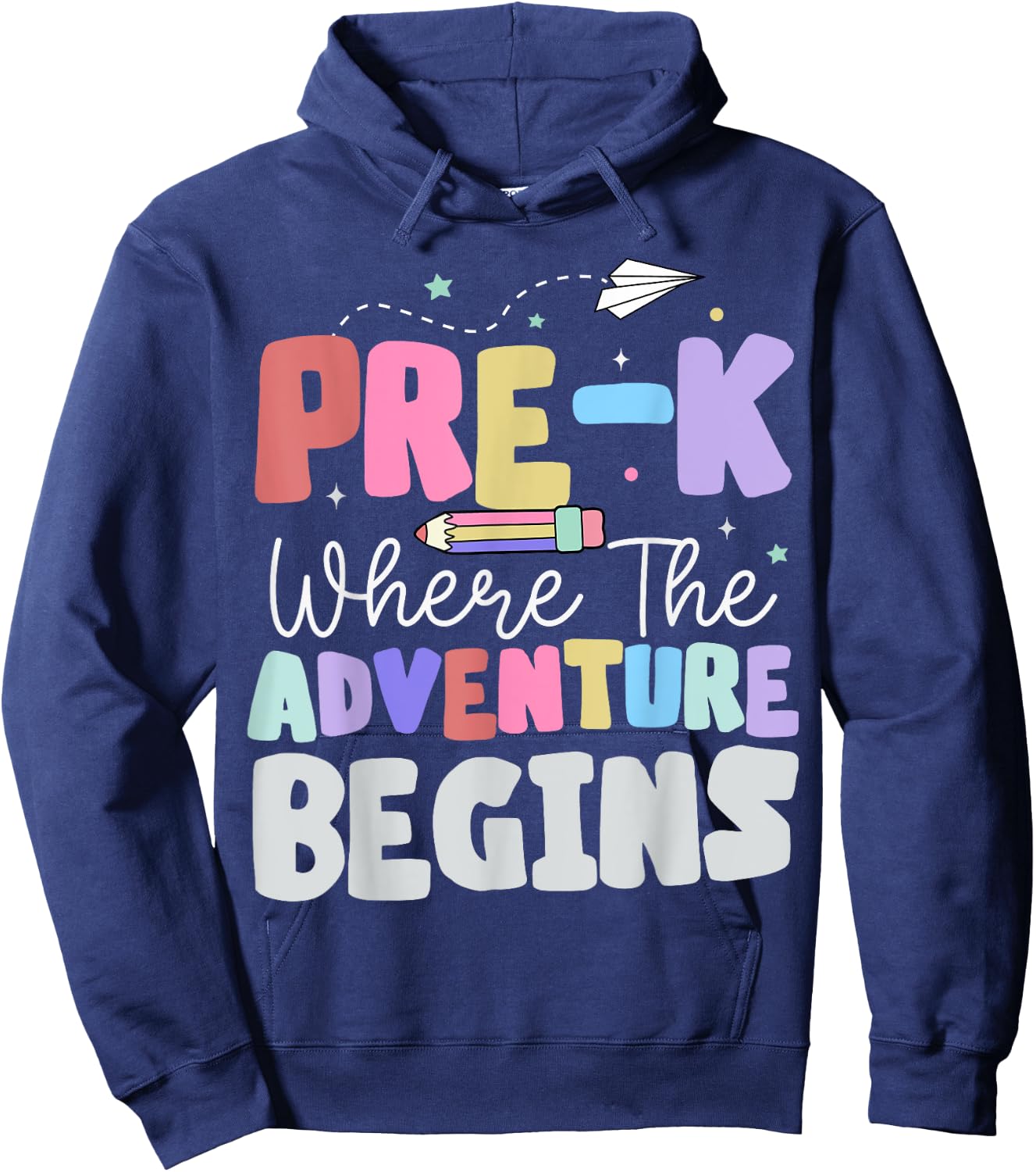 Pre-k Where The Adventure Begins First Day of Prek Teacher Hoodie - Hoodie | Navy