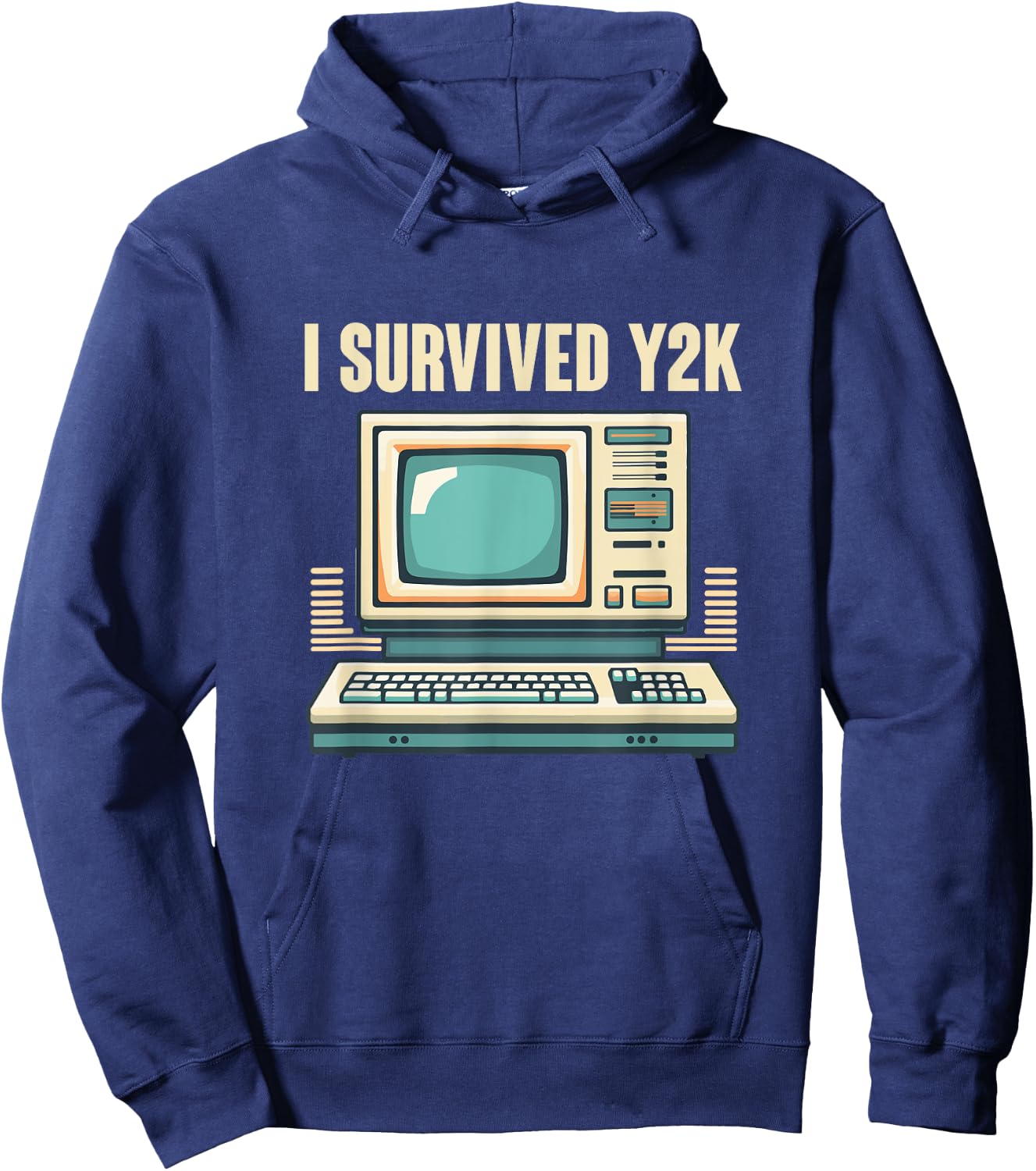 I Survived Y2K Computer Funny Year 2000 Survivor Hoodie - Hoodie | Navy