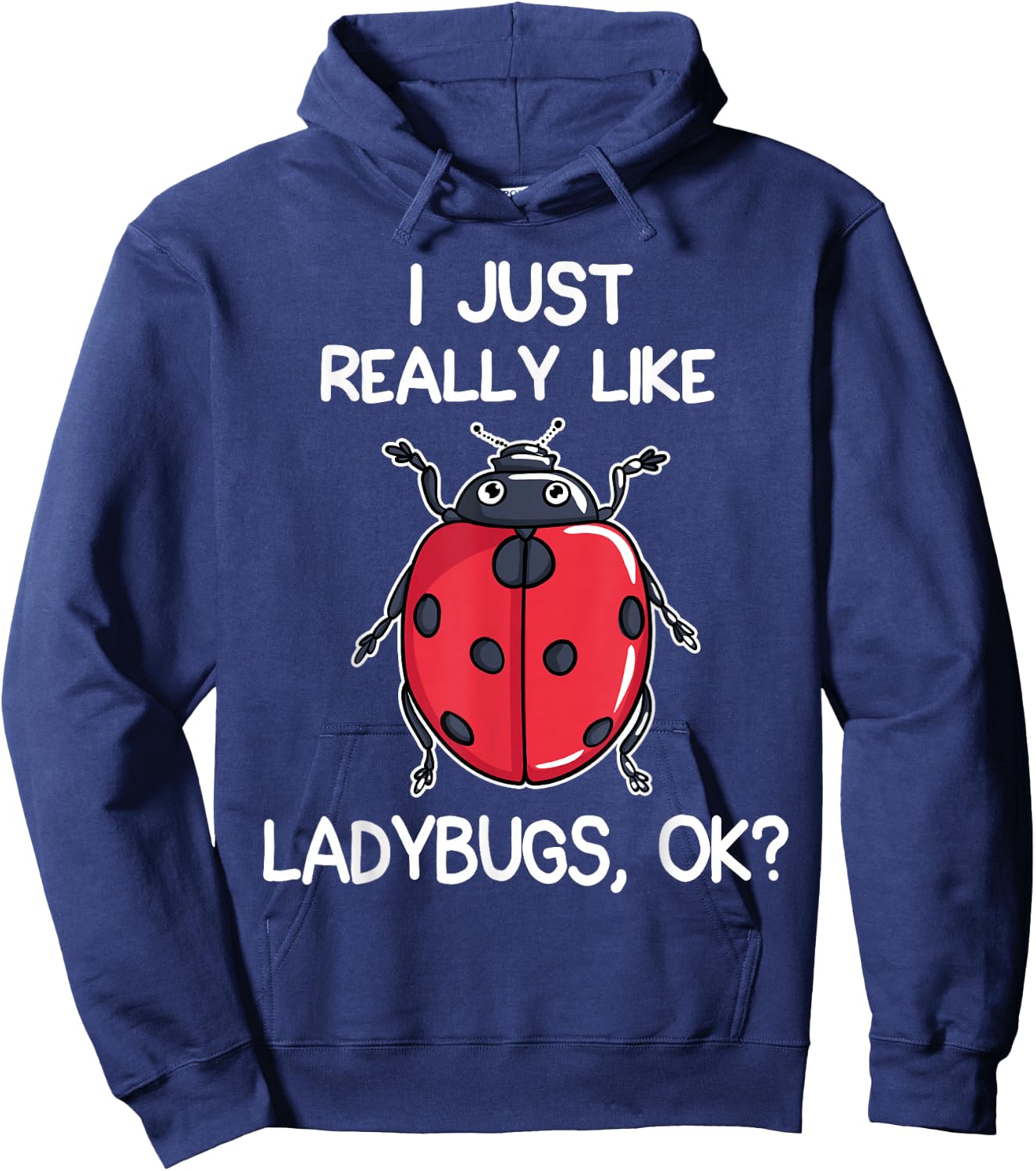 I Like Ladybird Lover Gift Hoodie - Hoodie | Navy