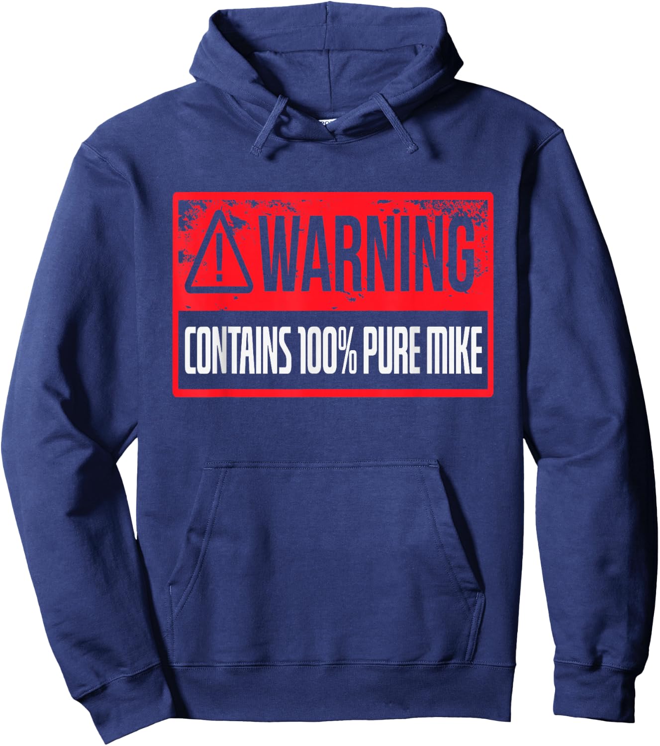 Funny Mike Name Birthday Mike Hoodie - Hoodie | Navy