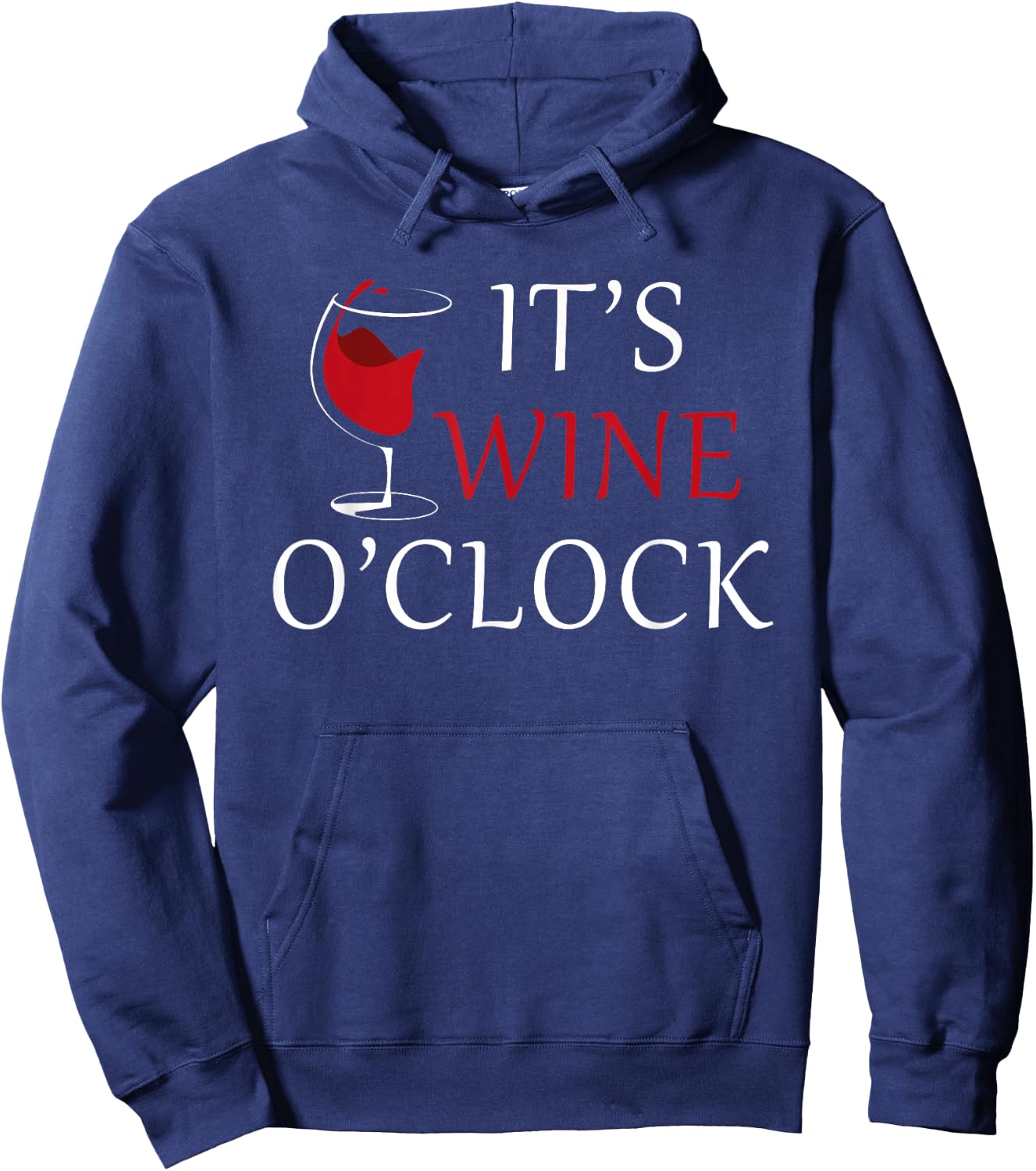 It's Wine O'clock Wine Drinker Lover Wine Glass Hoodie - Hoodie | Navy