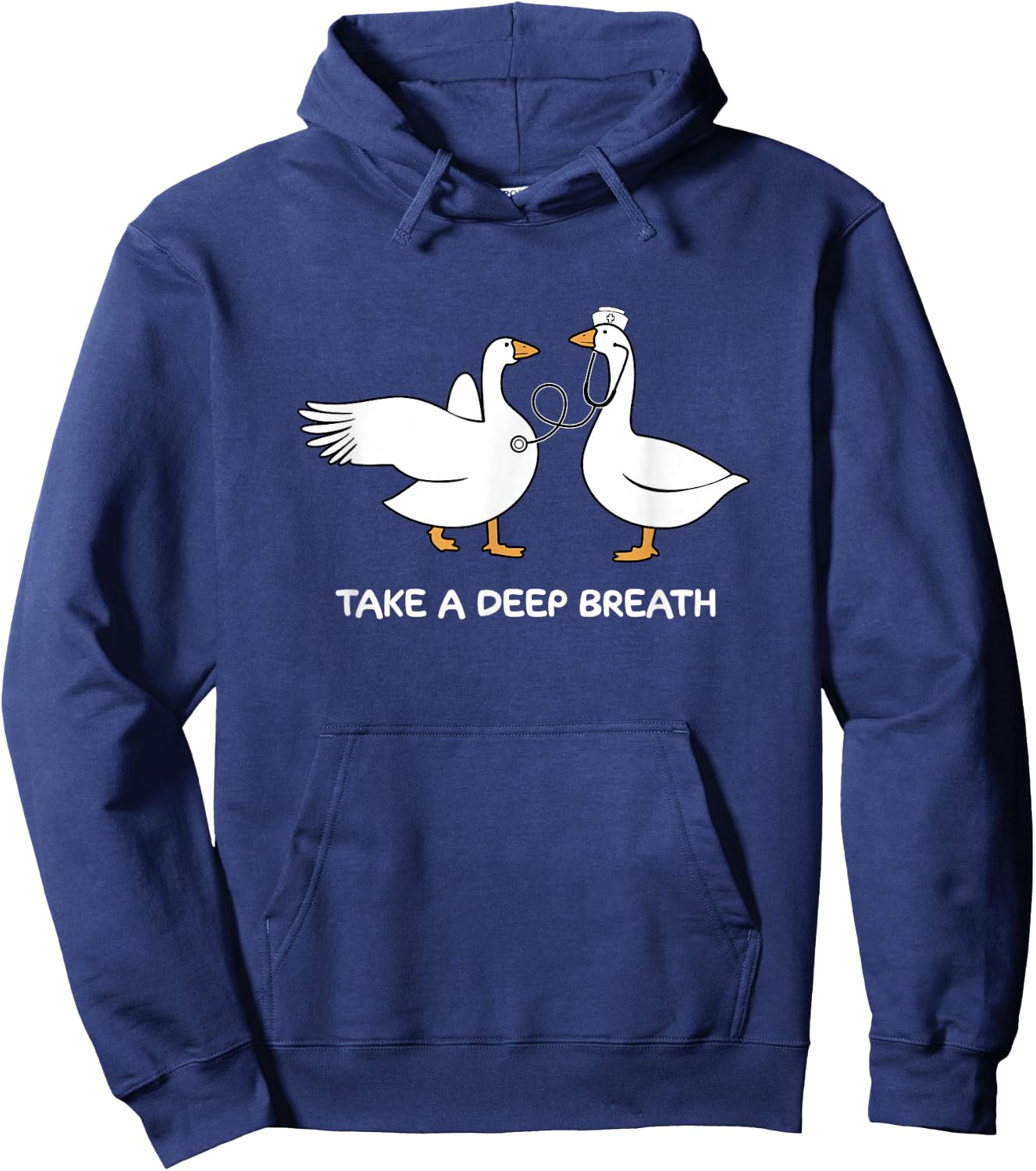 Take A Deep Breath Silly Goose Doctor Nurse Cute Animal Hoodie - Hoodie | Navy