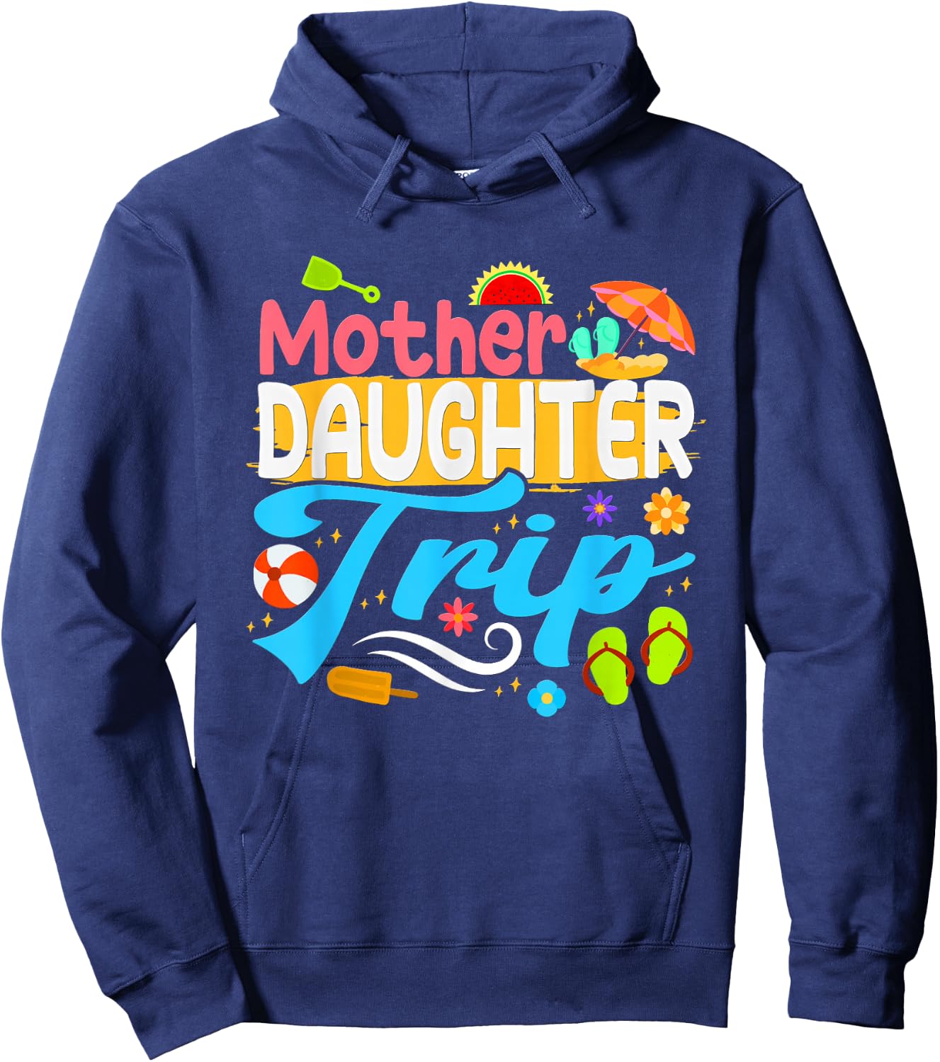 Mother Daughter Trip Matching Mom Daughters Mother Daughter Hoodie - Hoodie | Navy