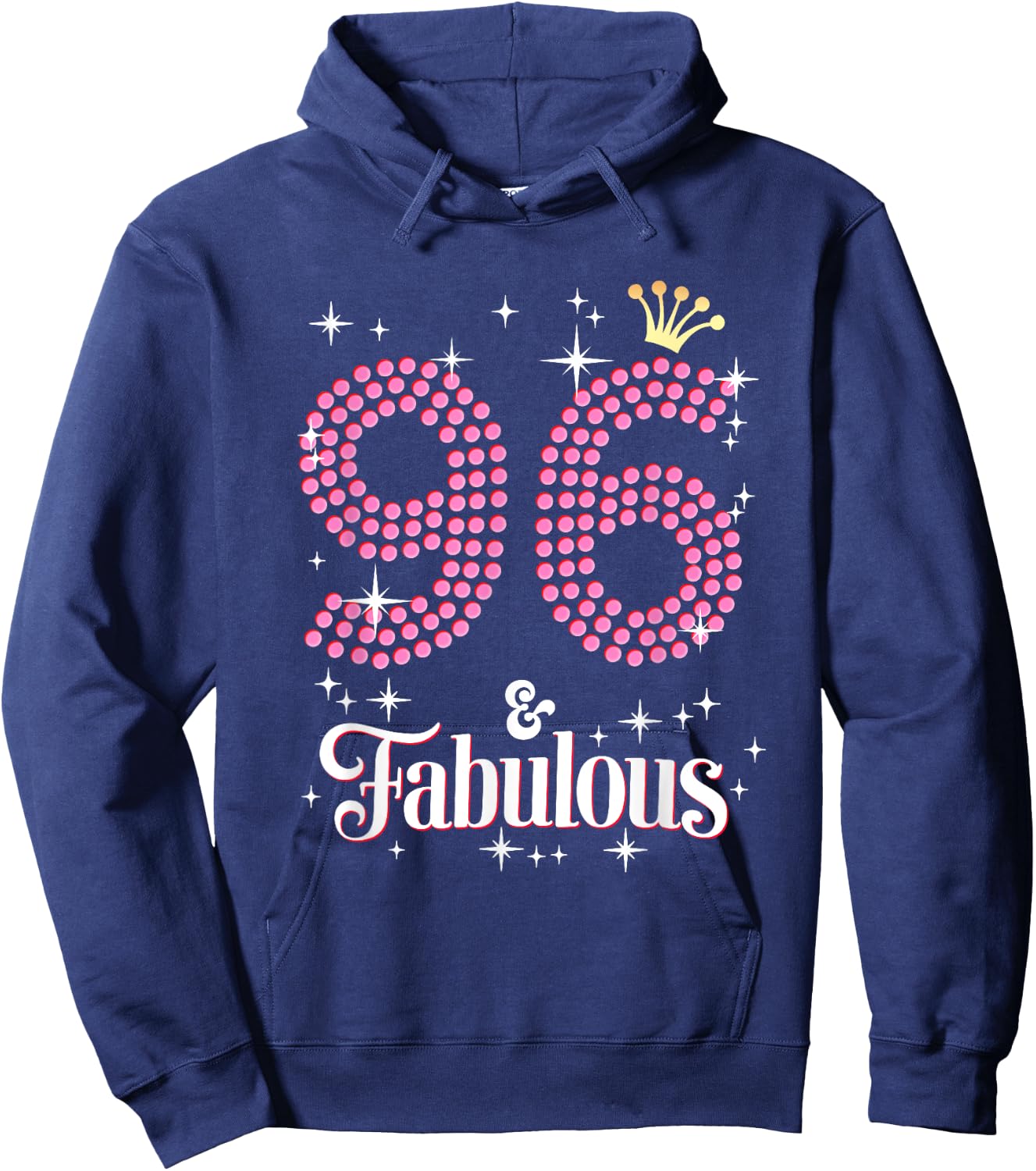 96 & Fabulous 96th Birthday Celebration For Ladies Hoodie - Hoodie | Navy