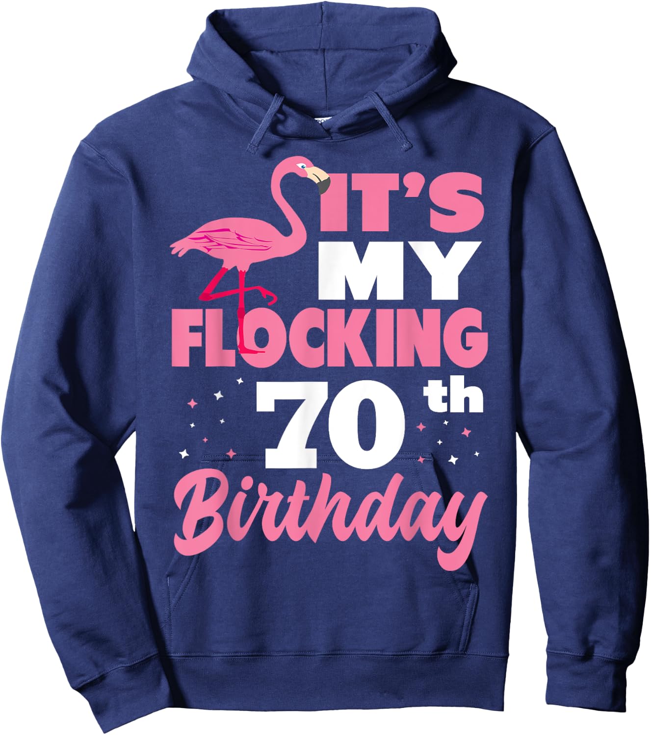 Flocking 70th Birthday Party Flamingo Hoodie - Hoodie | Navy