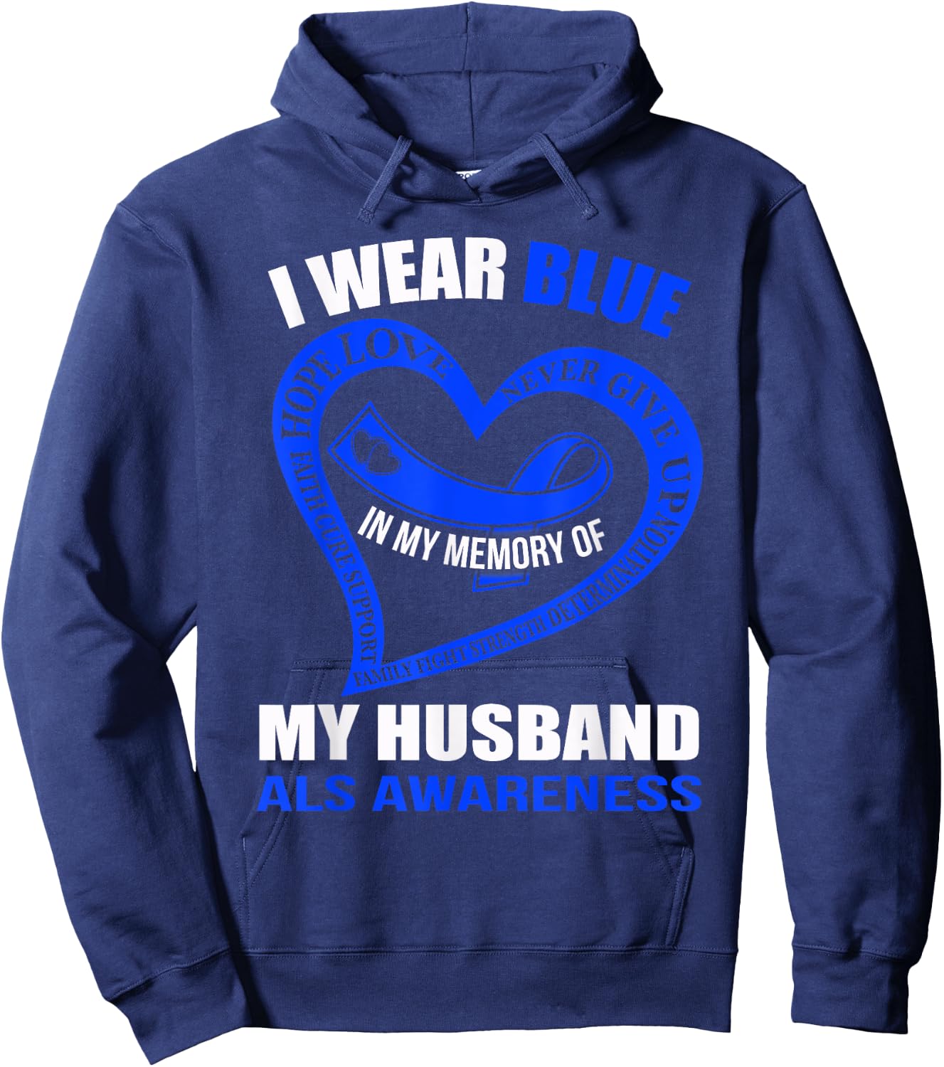 In my memory of my husband ALS AWARENESS Hoodie - Hoodie | Navy