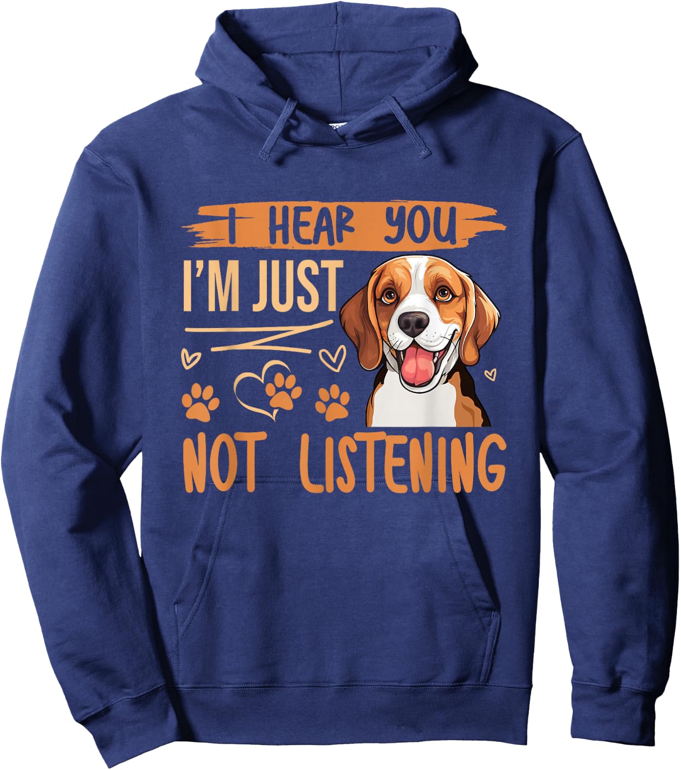 Beagle Dog Dog Beagle I Hear You Im Just Not Listening Men Women Kids Hoodie - Hoodie | Navy