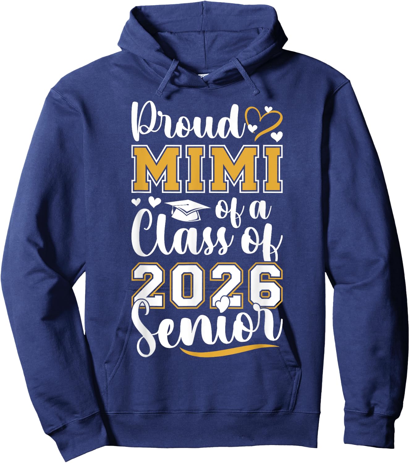 Proud Mimi Of Class Of 2026 Graduate Senior 2026 Mimi Hoodie - Hoodie | Navy
