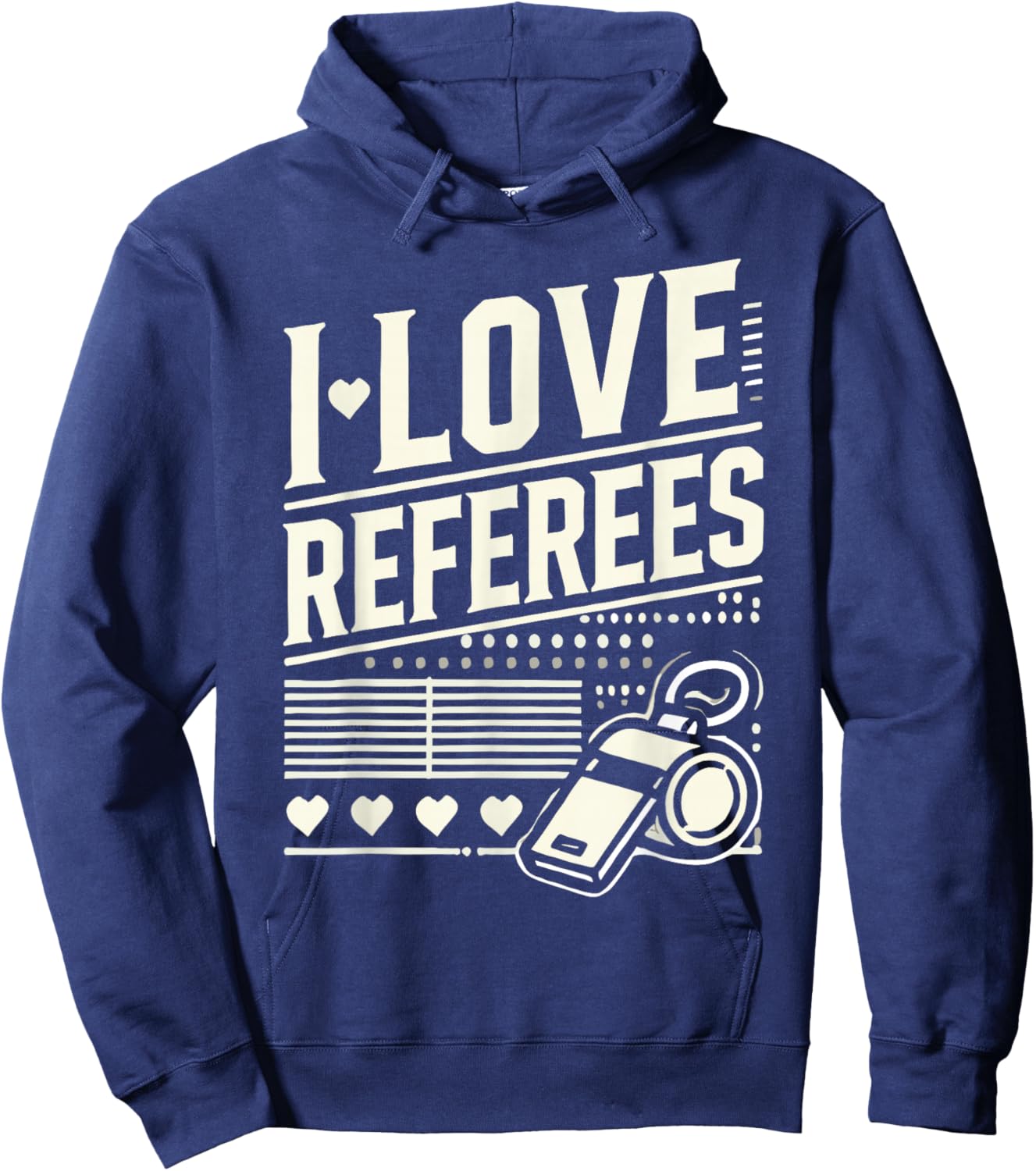 I Love REFEREES Love REFEREE Hoodie - Hoodie | Navy