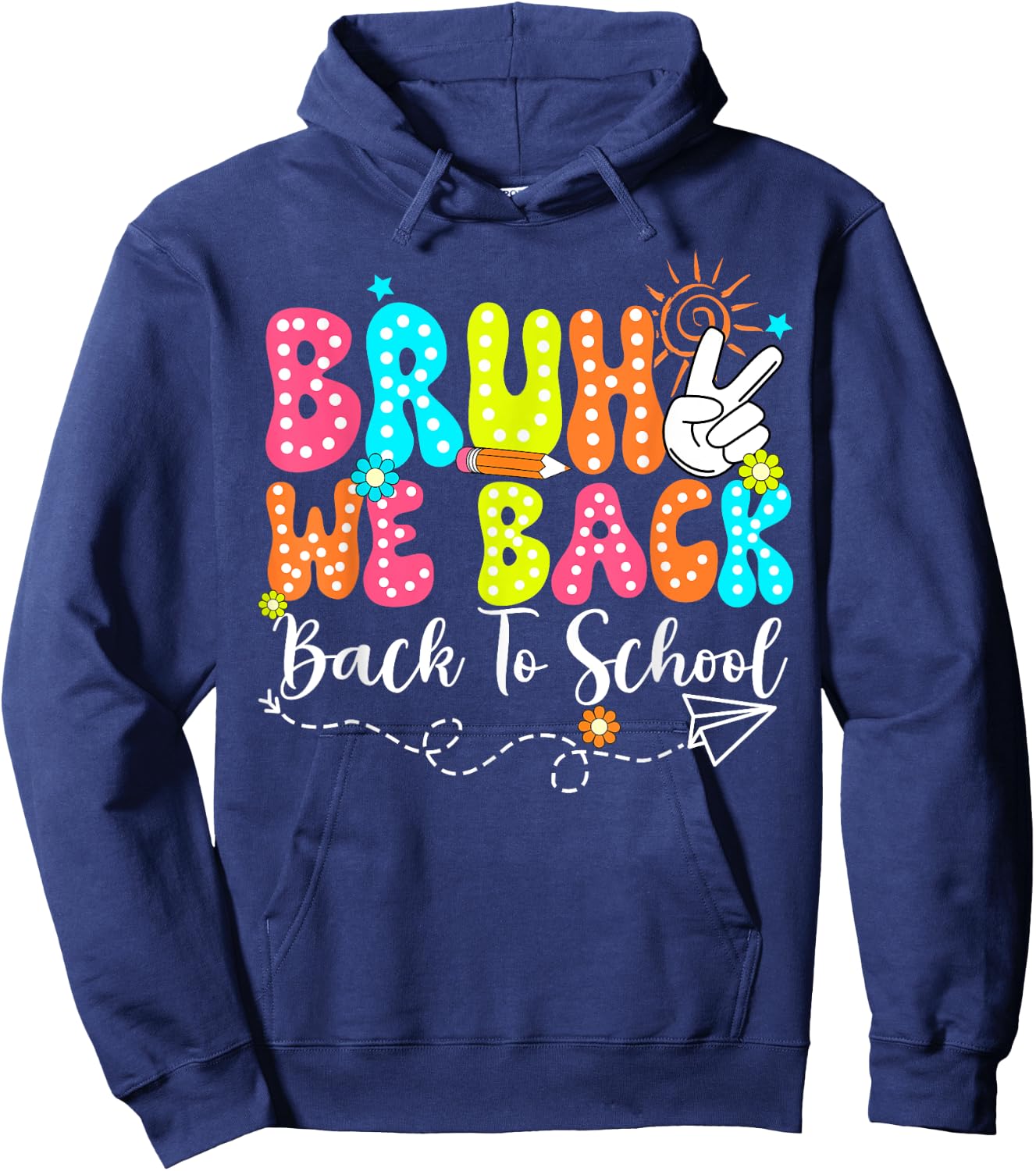 Bruh We Back - Back To School: Second Class Teacher Books Men Women Kids Hoodie - Hoodie | Navy