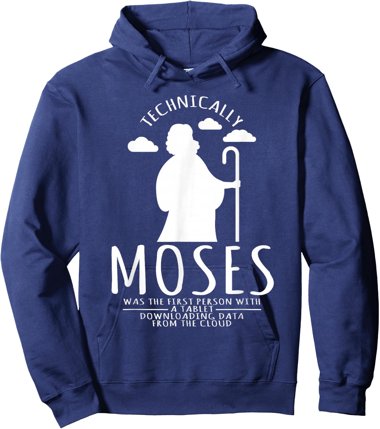 Computer Nerd Moses was the first person with a tablet Hoodie - Hoodie | Navy