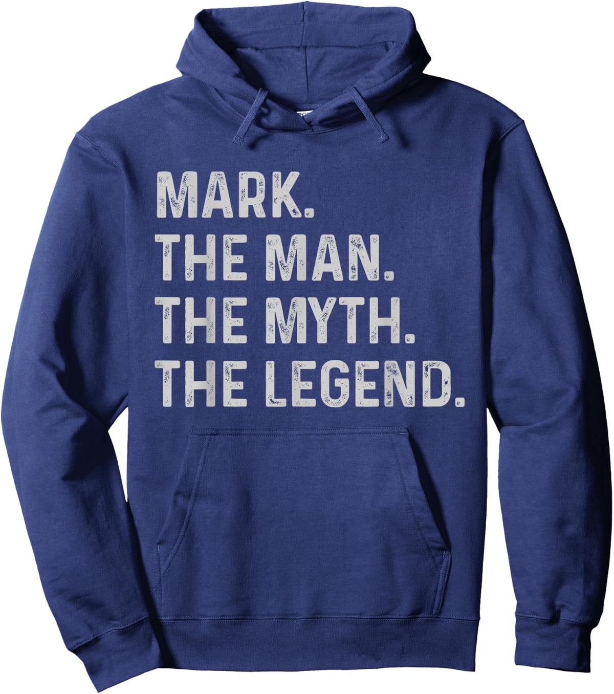Mark The Man The Myth The Legend - Funny Gift Mark Hoodie - Hoodie | Navy