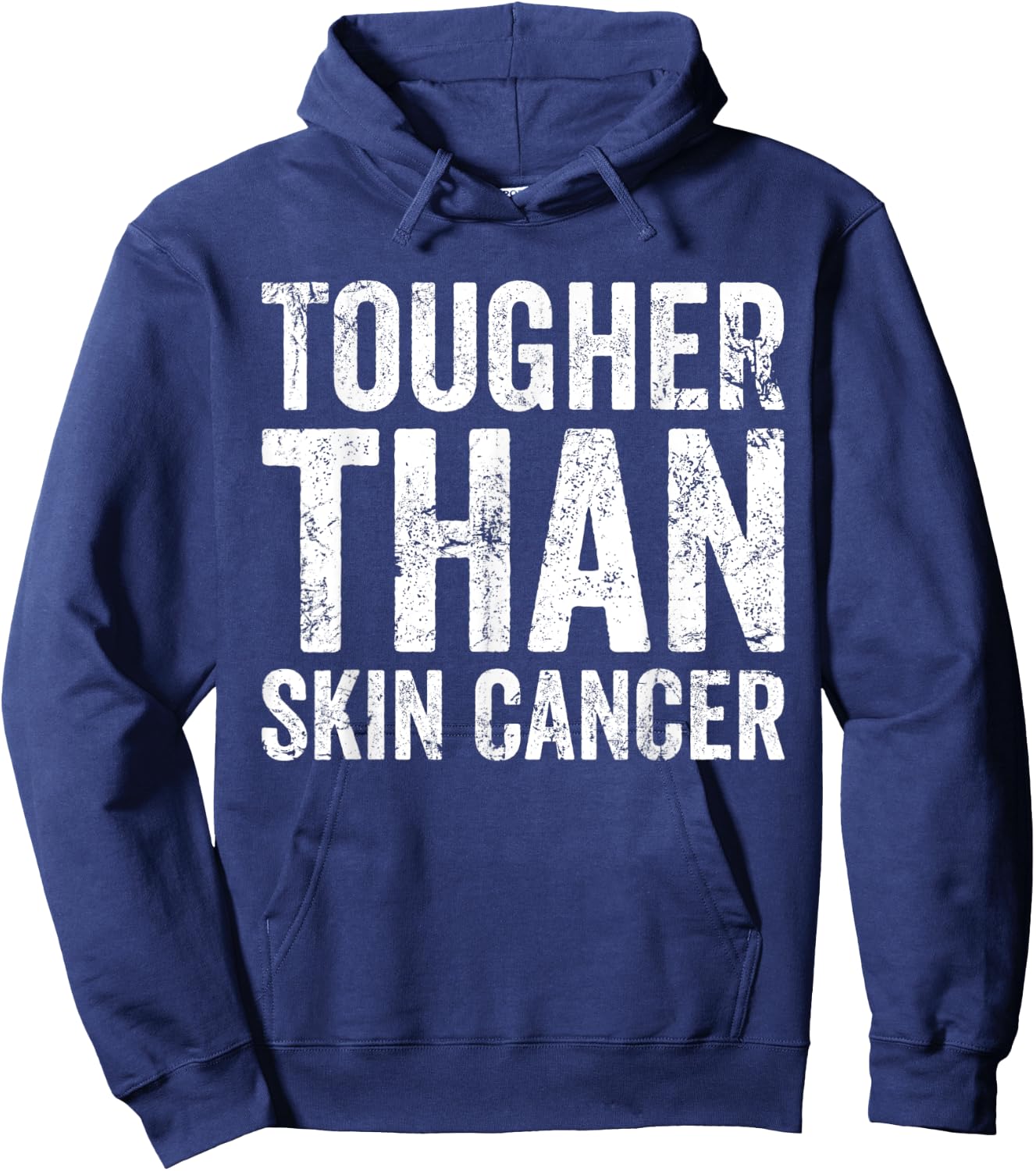 Tougher Than Skin Cancer Awareness Disease Survivor Hoodie - Hoodie | Navy