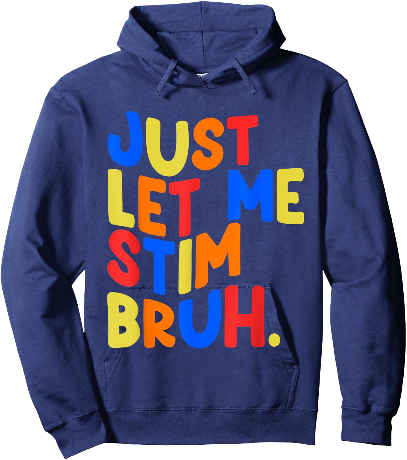 Just Let Me Stim Bro Boys Kids Autism Awareness Hoodie - Hoodie | Navy