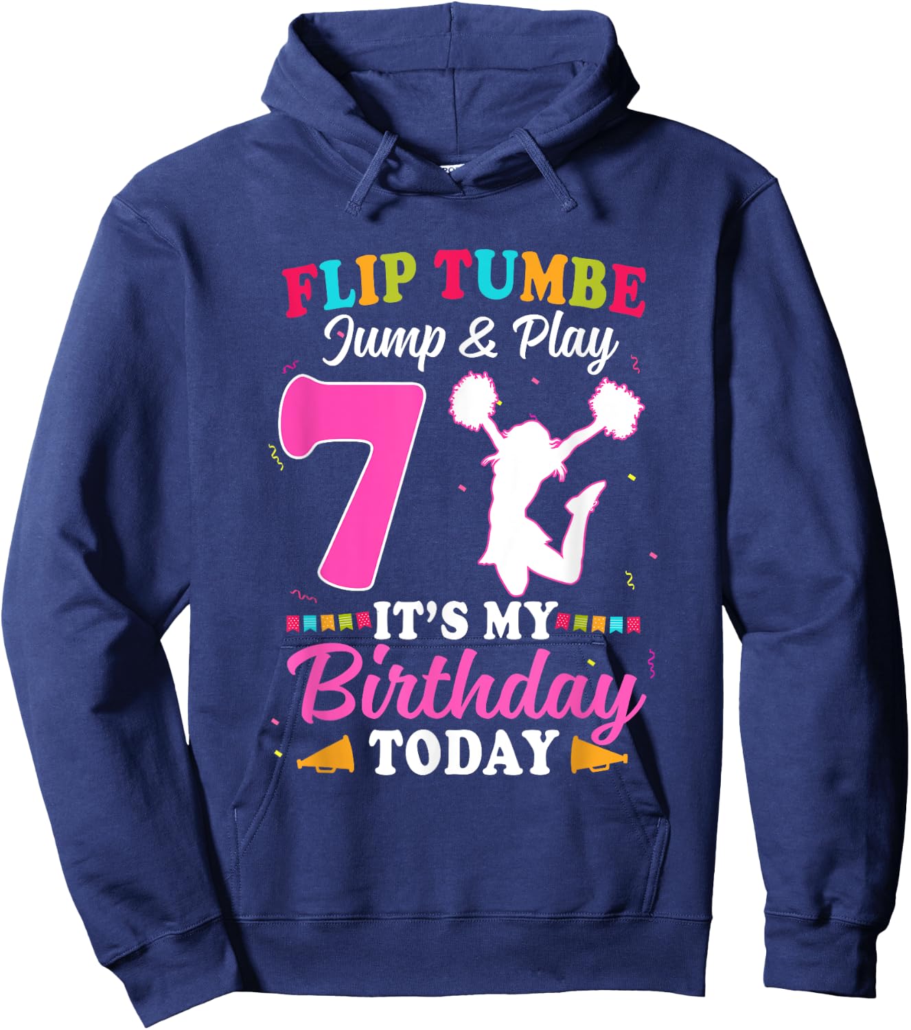 7th Birthday Cheerleading Girl 7 Year Old Cheerleader Hoodie - Hoodie | Navy