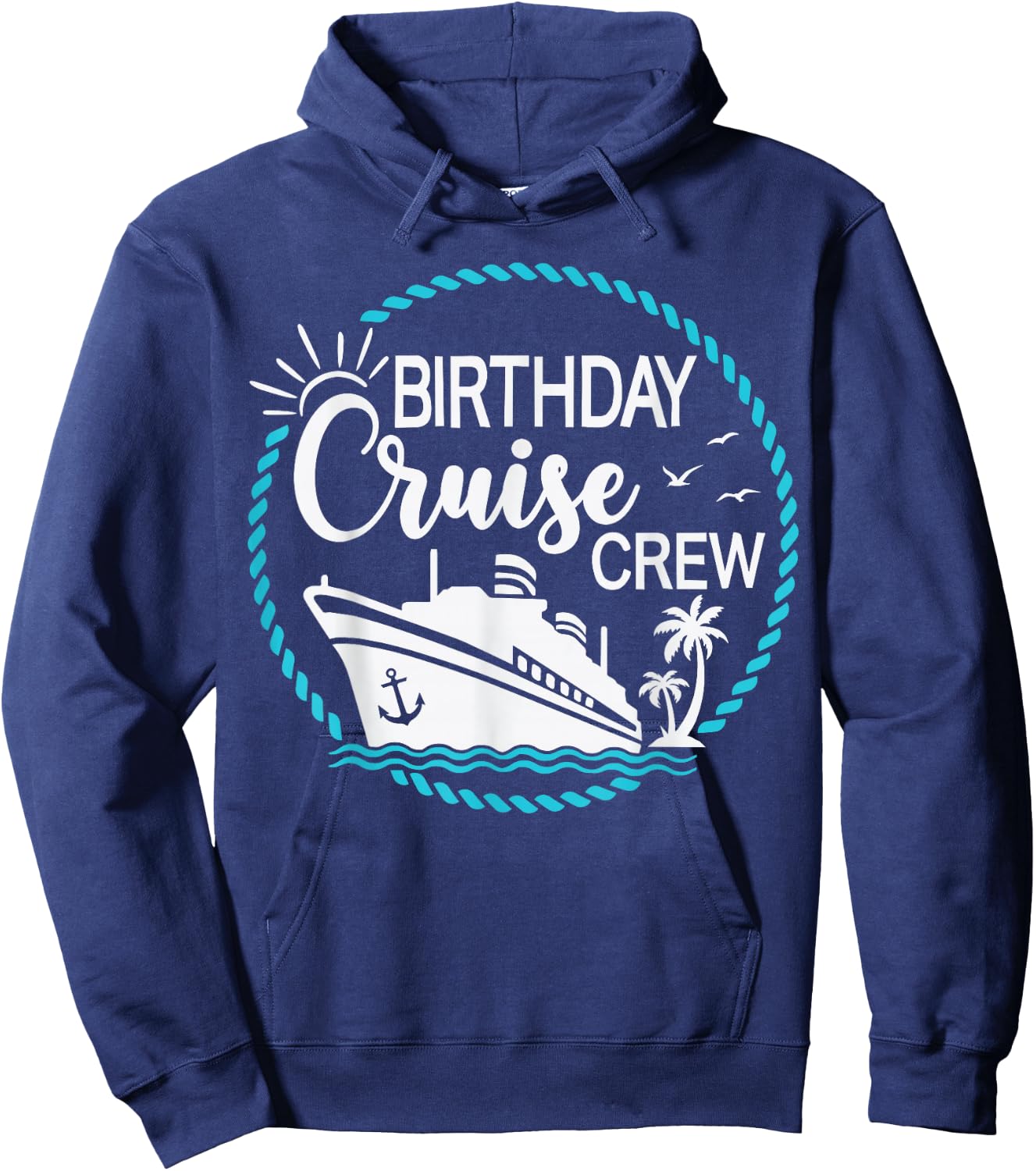 Birthday Cruise Crew Cruising a Cruise Vacation Party Trip Hoodie - Hoodie | Navy