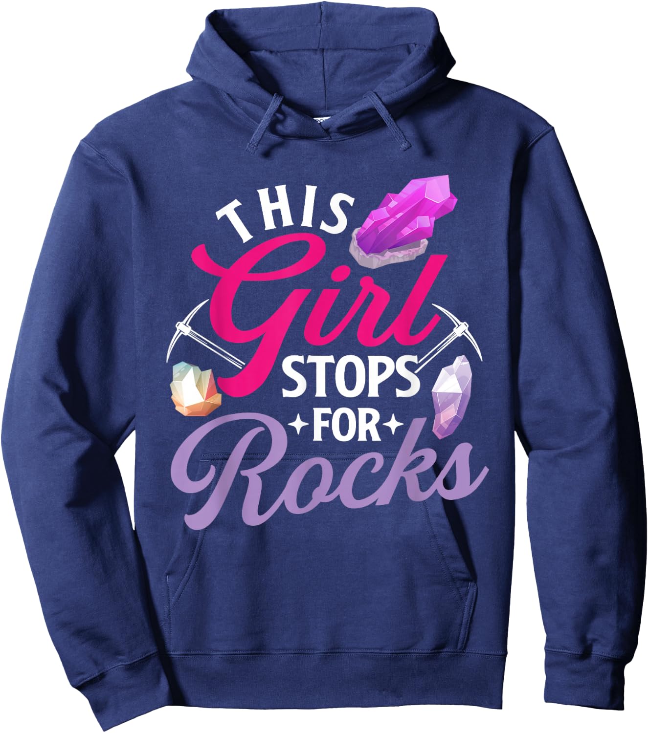 This Girl Stops For Rocks - Rock Collector Geode Hunter Hoodie - Hoodie | Navy