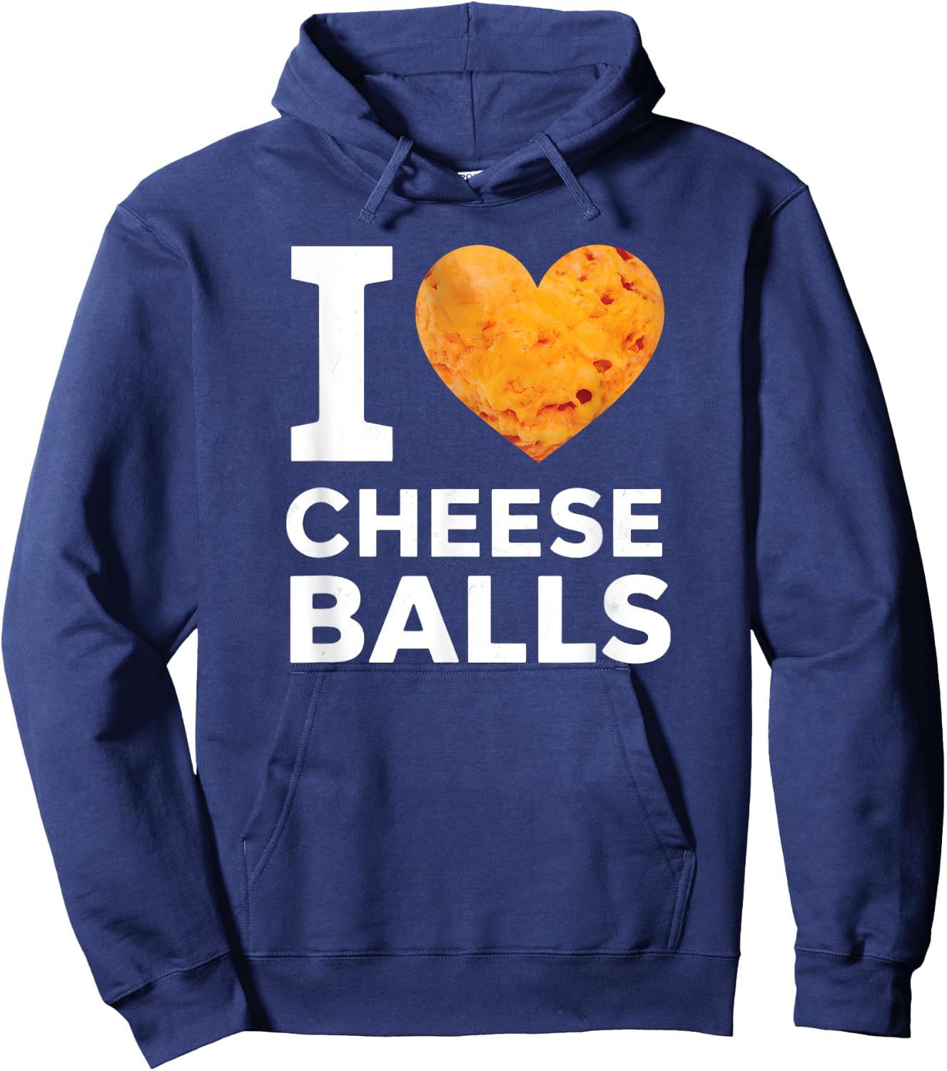 I Love Cheese Balls Funny Cheeseball Snack Food Lover Hoodie - Hoodie | Navy