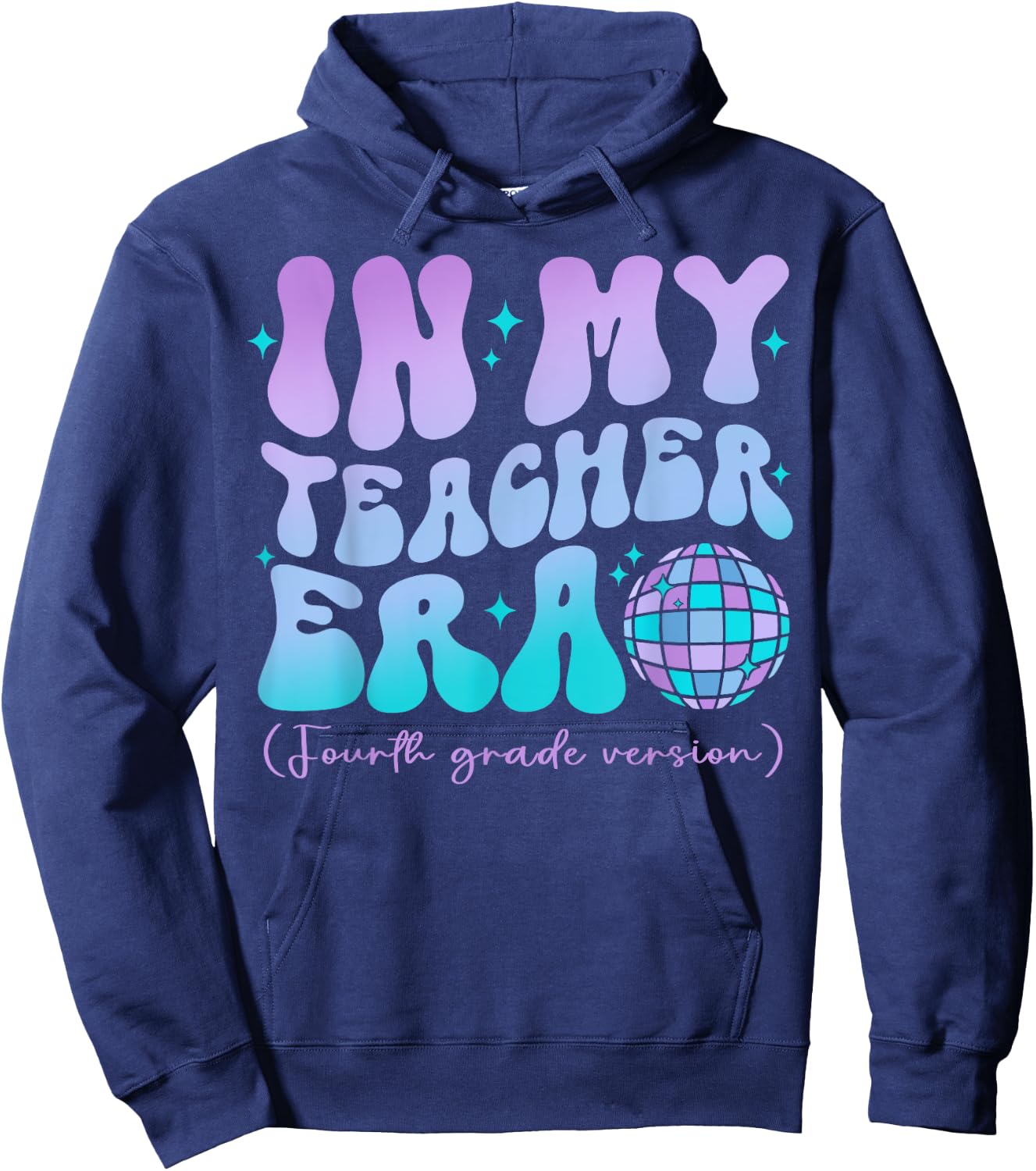 In My Teacher Era Back To School 4th Grade Version Men Women Girls Kids Hoodie - Hoodie | Navy