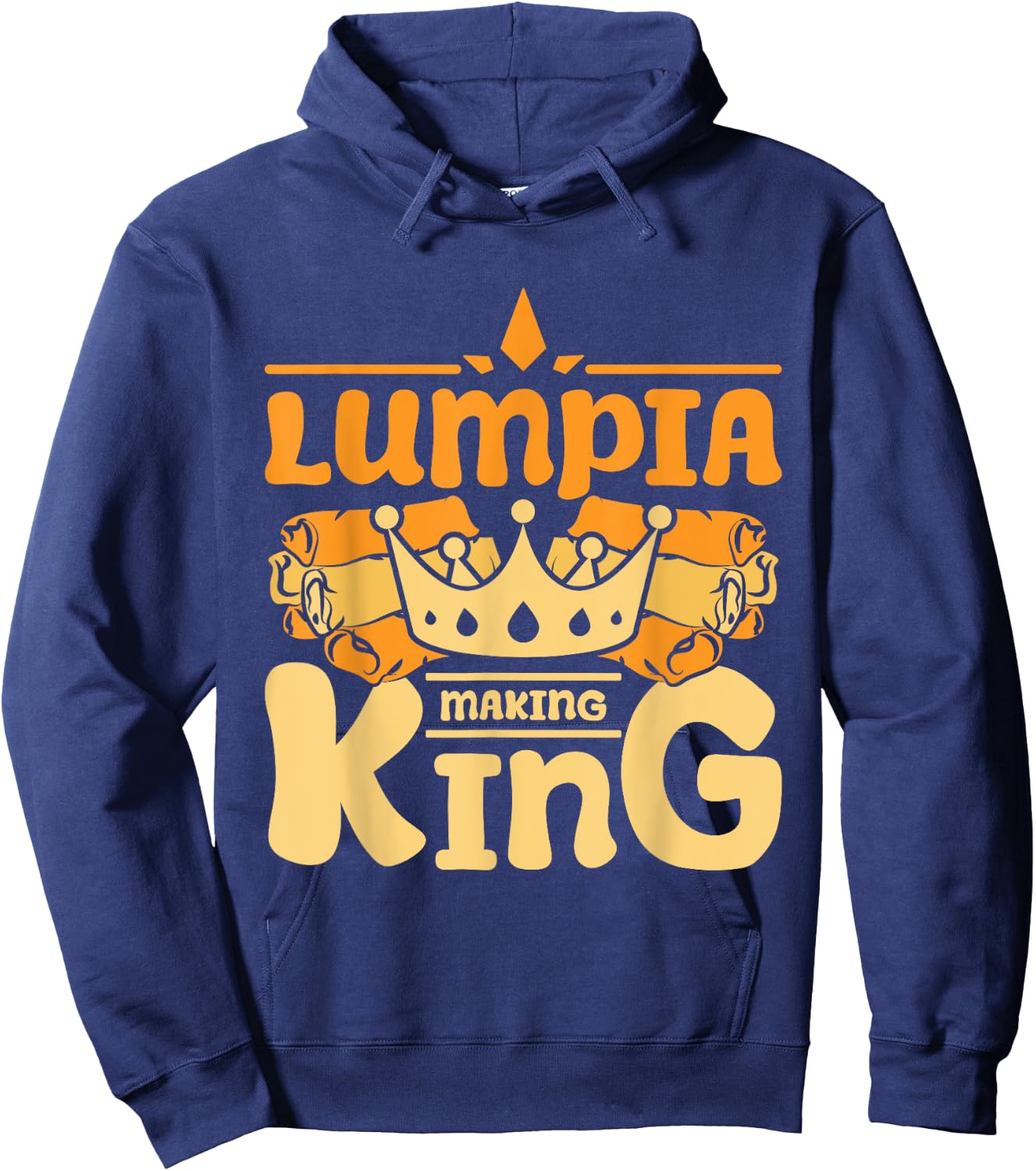 Lumpia making king Hoodie - Hoodie | Navy