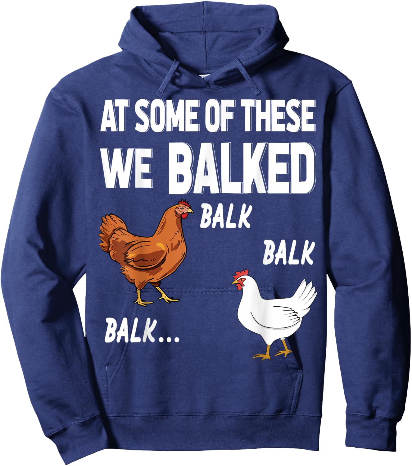at some of these we balked- Chicken Lover Farmer Farm Gift Hoodie - Hoodie | Navy