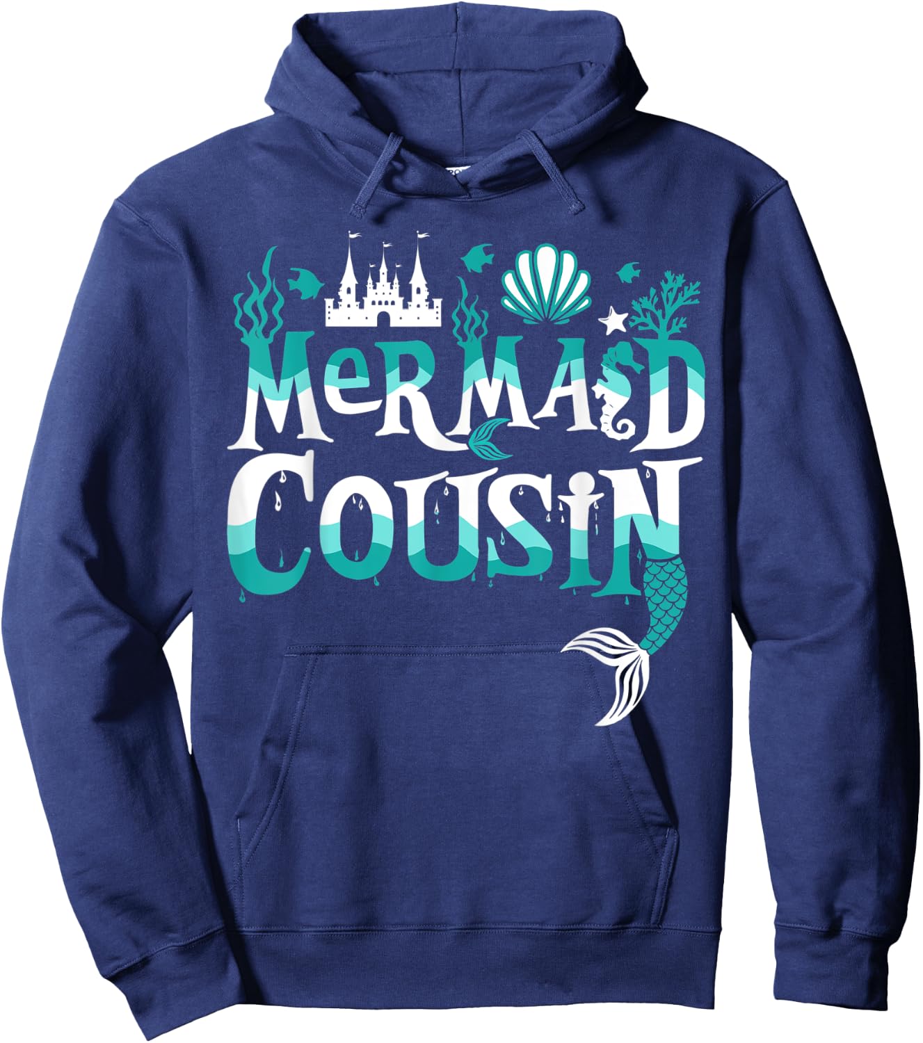 Mermaid Cousin Funny Matching Family Gift Hoodie - Hoodie | Navy