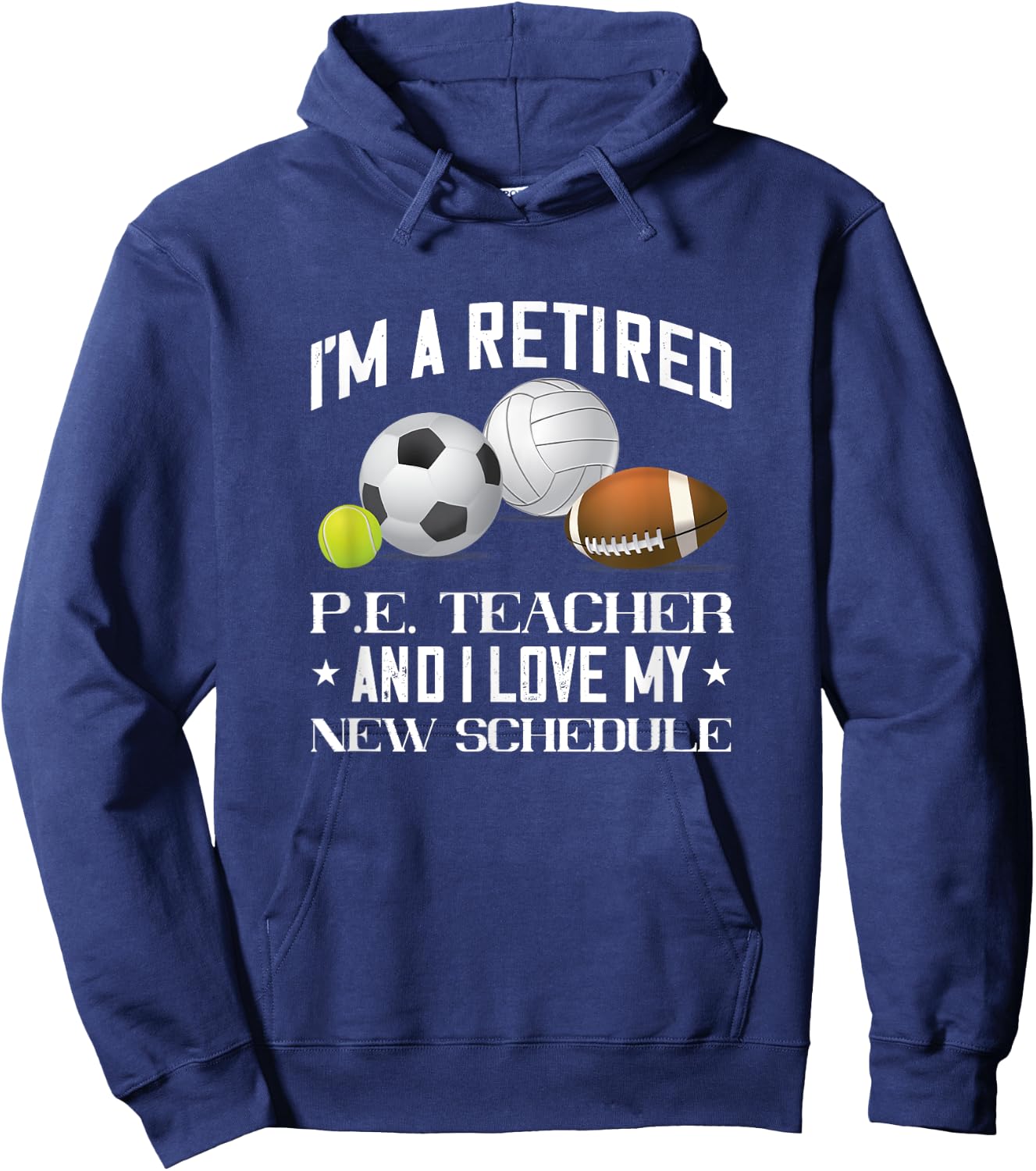 Retired PE Teacher Gym Teacher Physical Education Teacher Men Women Hoodie - Hoodie | Navy