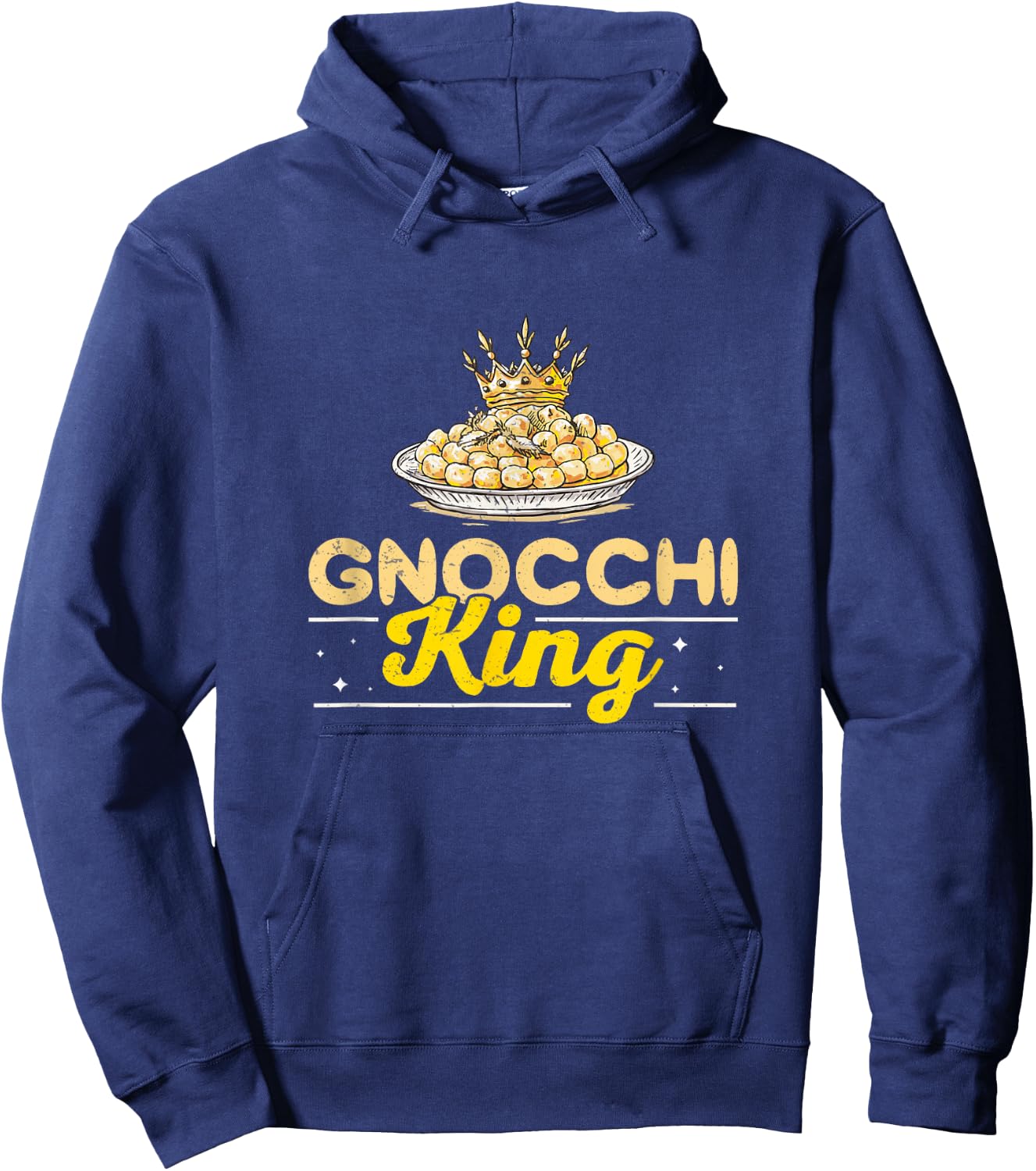Gnocchi King Funny Italian Cuisine Gnocchi Pasta Enthusiasts Hoodie - Hoodie | Navy