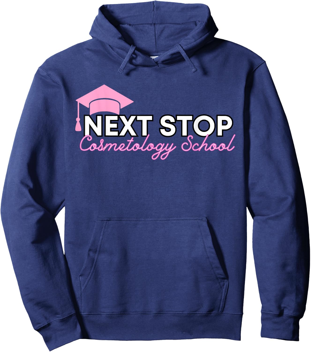 Future Cosmotologist Next Stop Cosmetology School Hoodie - Hoodie | Navy